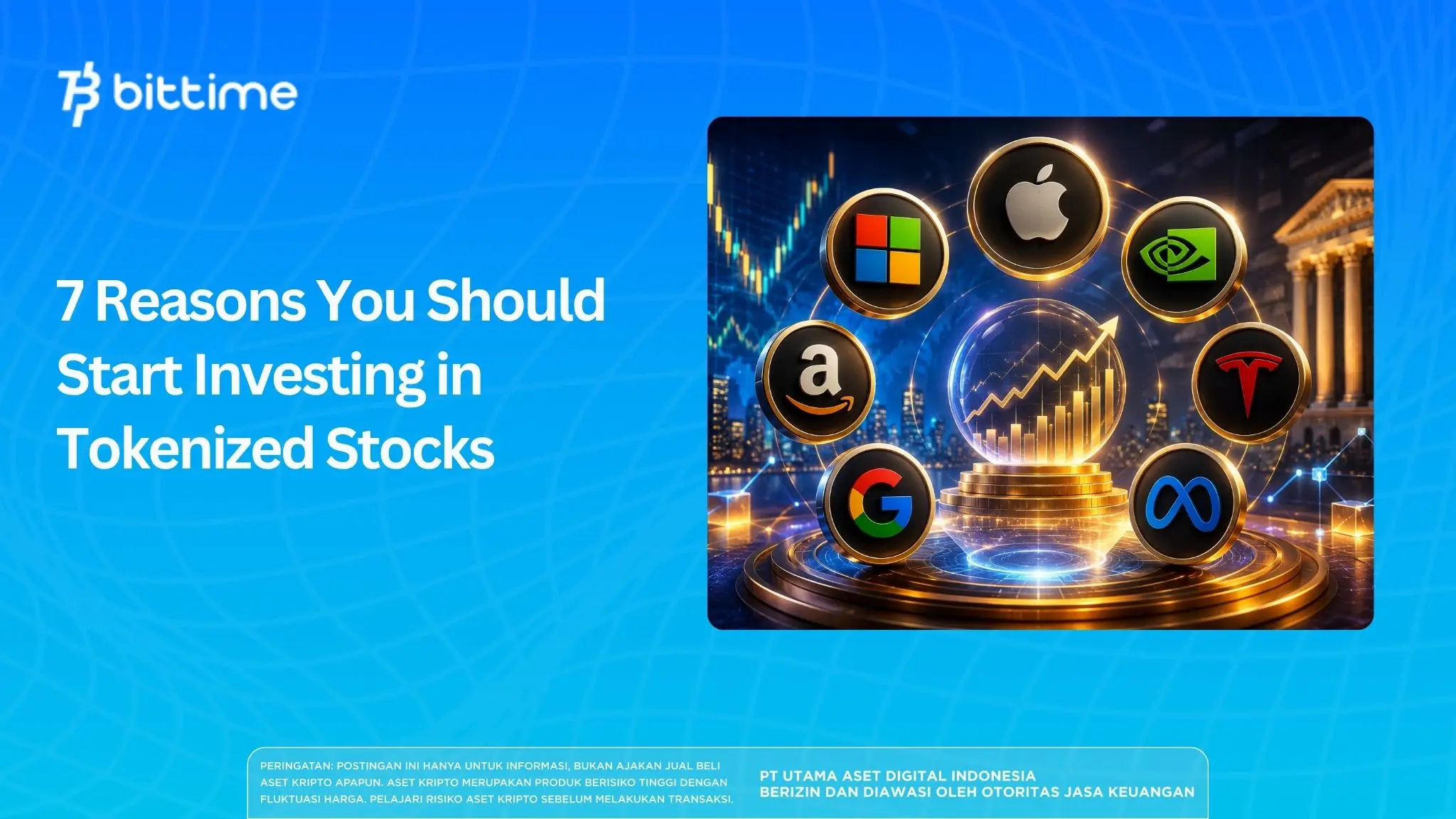 7 Reasons You Should Start Investing in Tokenized Stocks
