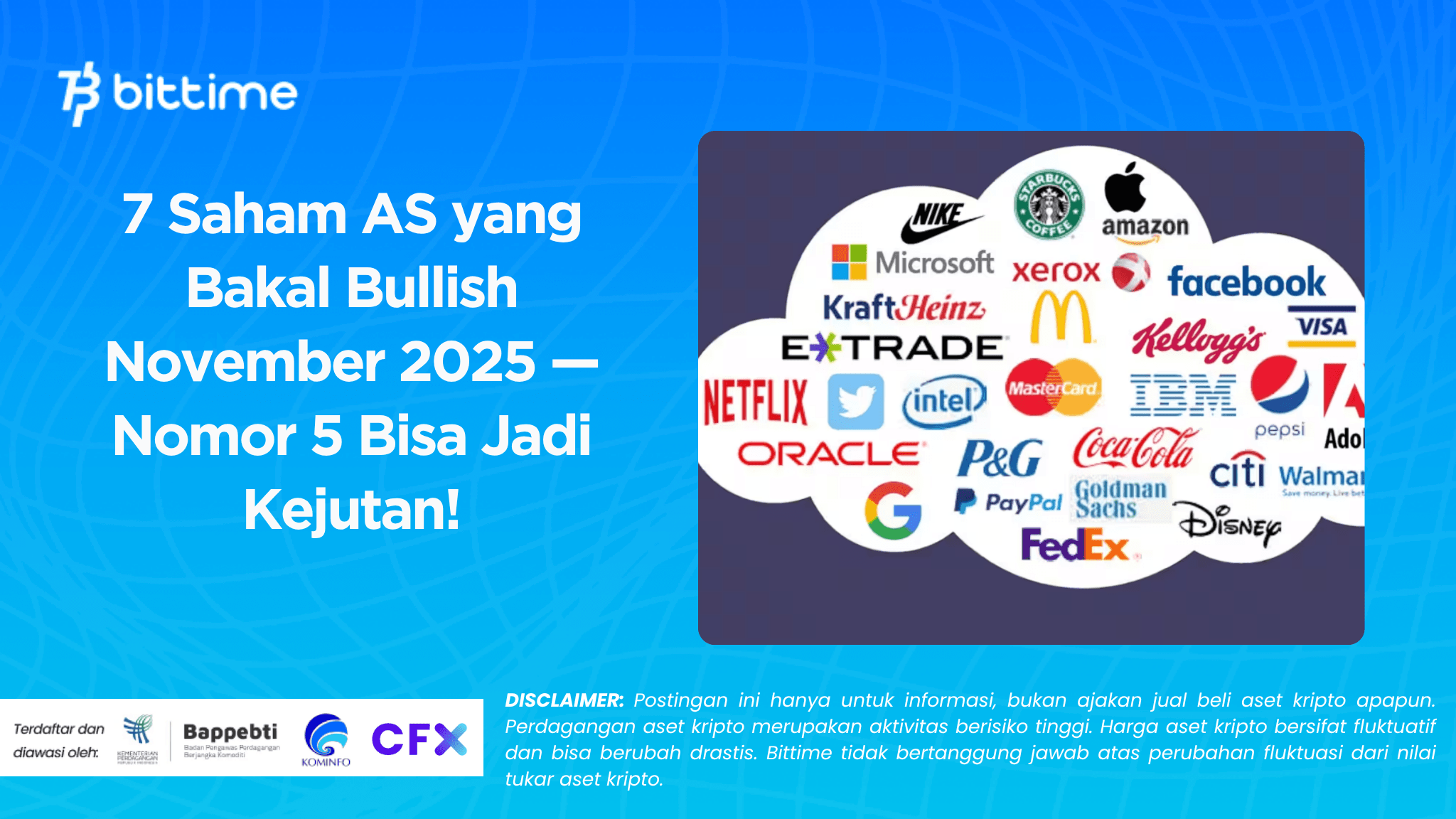 7 Saham AS yang Bakal Bullish November 2025 — Nomor 5 Bisa Jadi Kejutan!