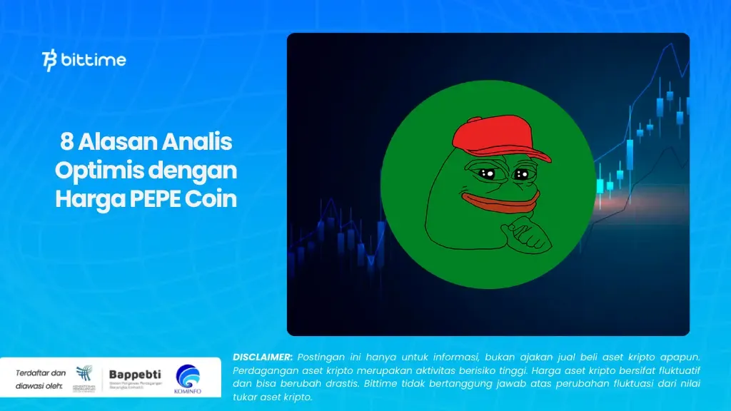 8 Alasan Analis Optimis dengan Harga PEPE Coin.webp