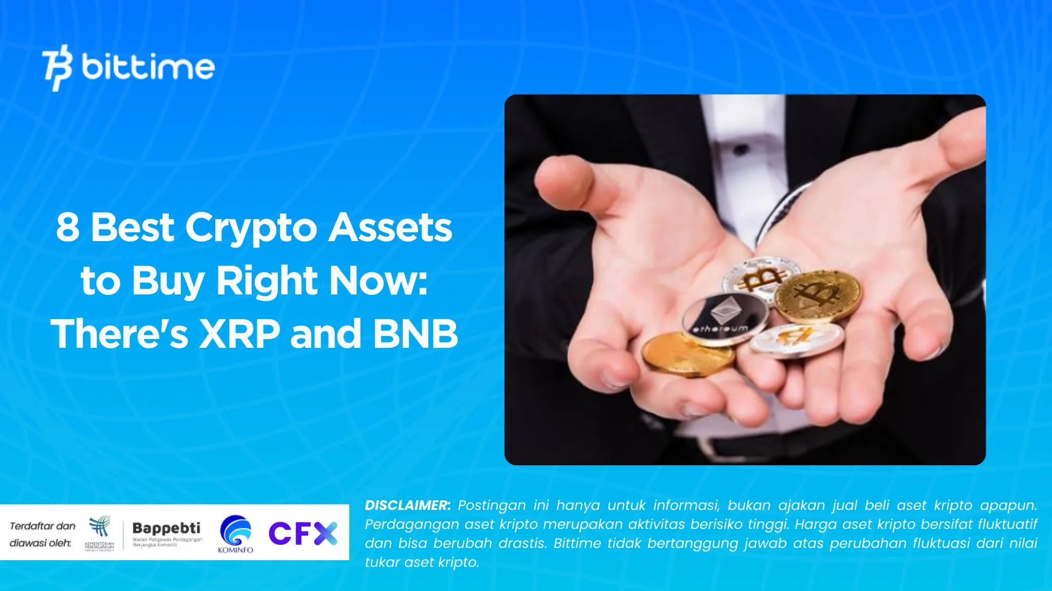 8 Aset Crypto Terbaik Buat Dibeli Saat Ini Ada XRP dan BNB.