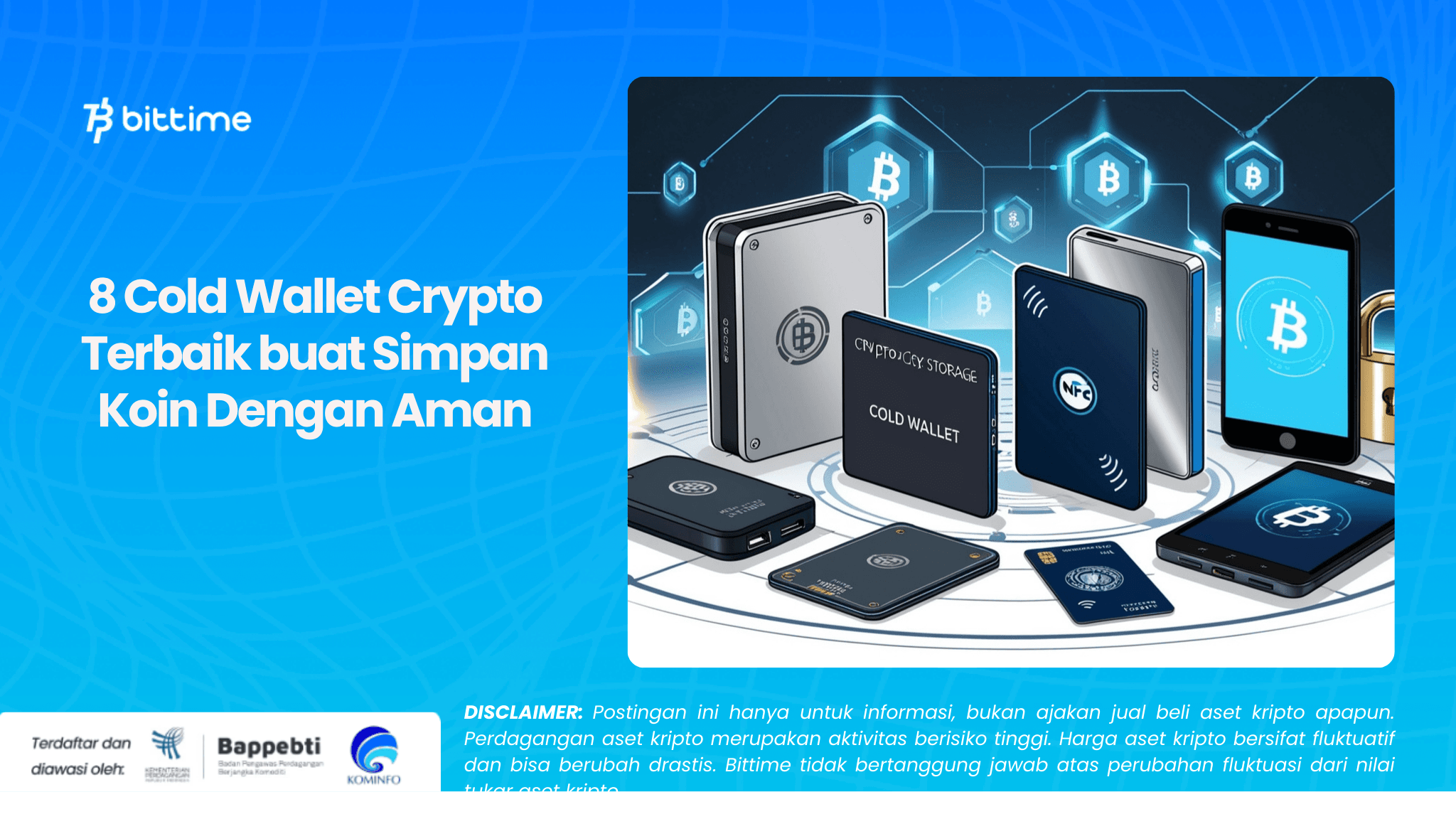 8 Cold Wallet Crypto Terbaik buat Simpan Koin Dengan Aman.png