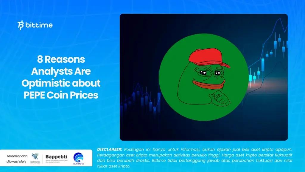 8 Reasons Analysts Are Optimistic about PEPE Coin Prices.webp