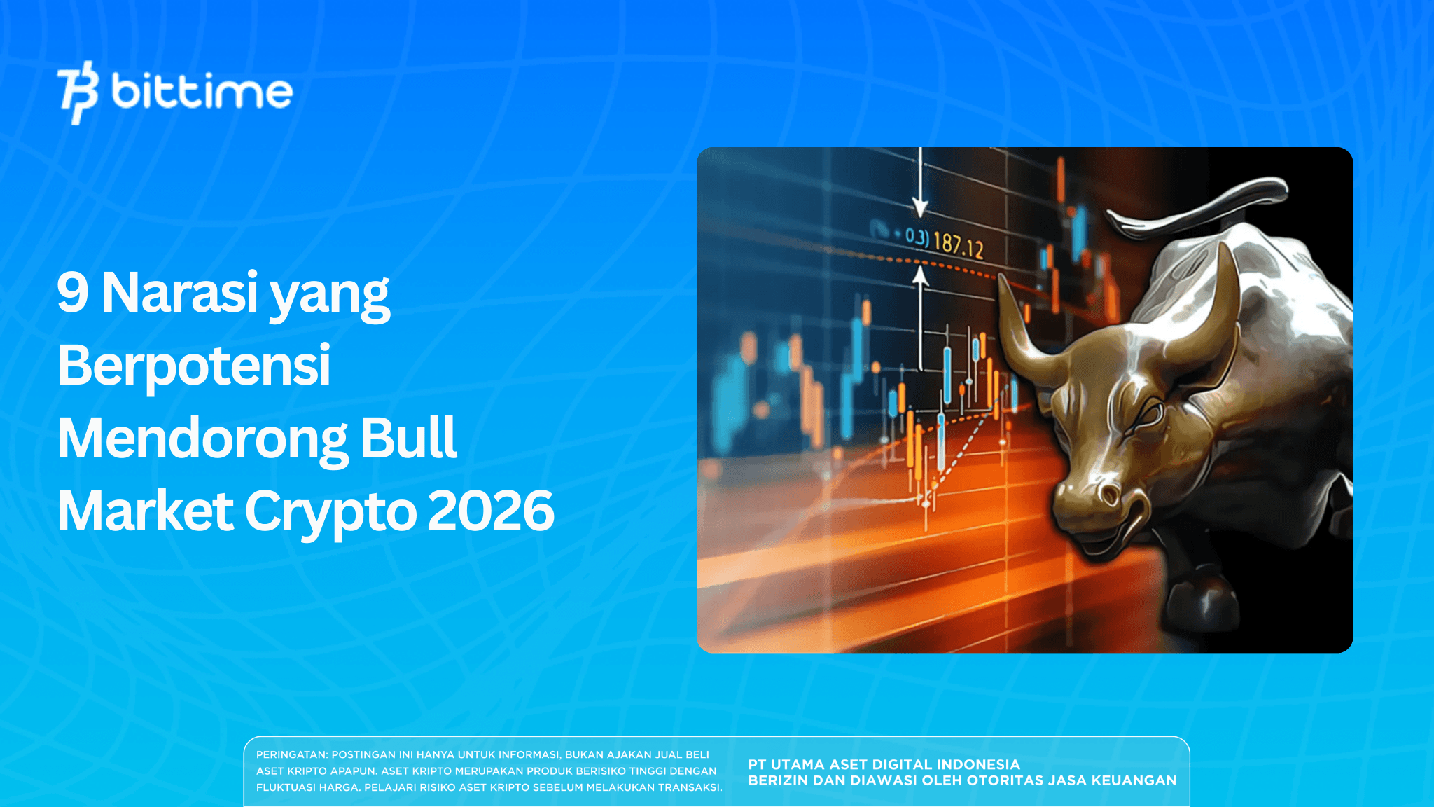 9 Narasi yang Berpotensi Mendorong Bull Market Crypto 2026.png