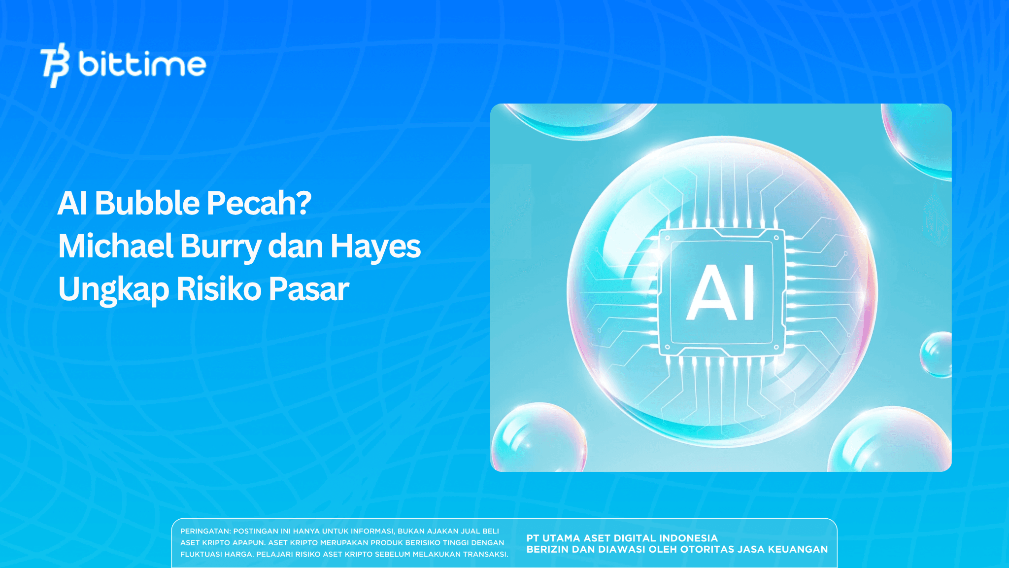 AI Bubble Pecah Michael Burry dan Hayes Ungkap Risiko Pasar.png