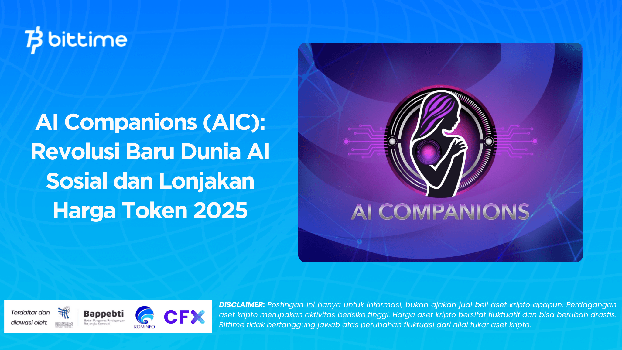 AI Companions (AIC) Revolusi Baru Dunia AI Sosial dan Lonjakan Harga Token 2025.png