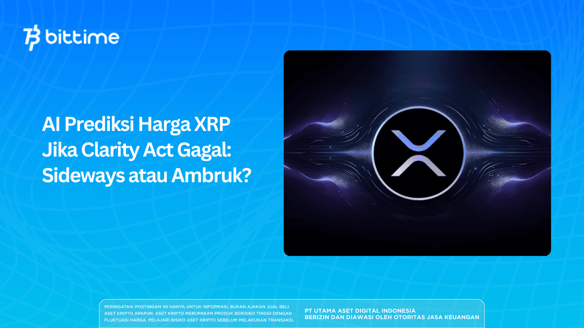 AI Prediksi Harga XRP Jika Clarity Act Gagal: Sideways atau Ambruk?