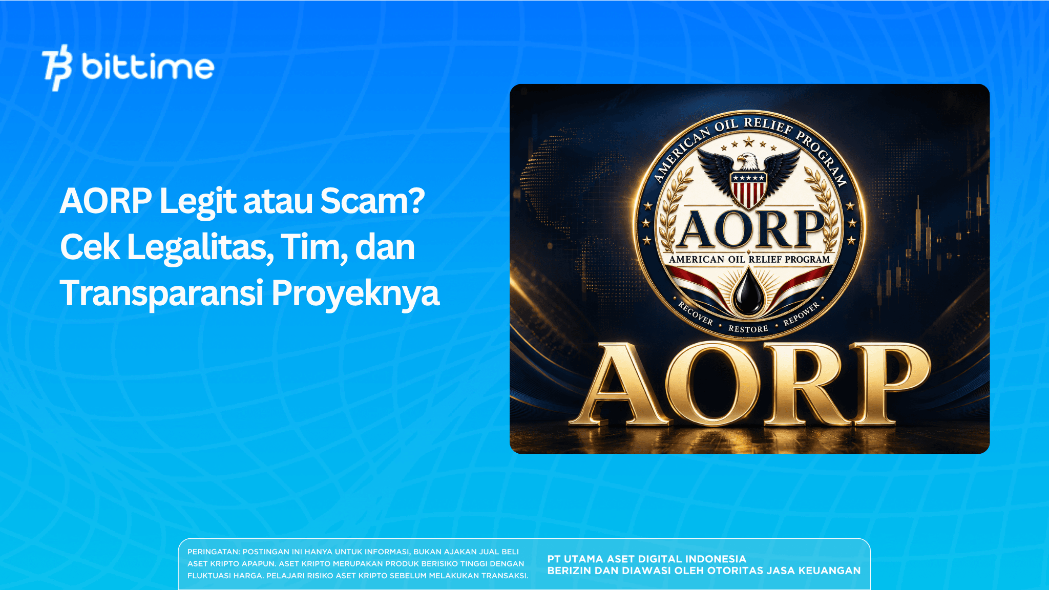 AORP Legit atau Scam? Cek Legalitas, Tim, dan Transparansi Proyeknya