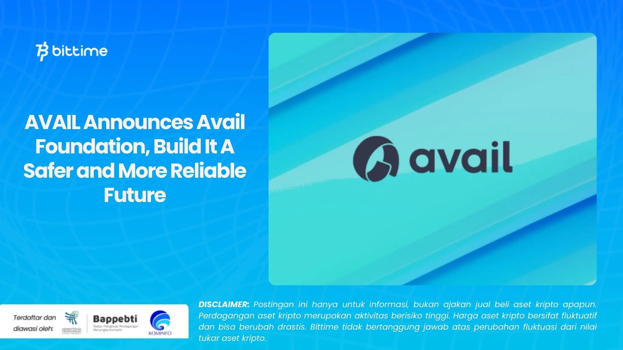 AVAIL Announces Avail Foundation, Build It A Safer and More Reliable Future