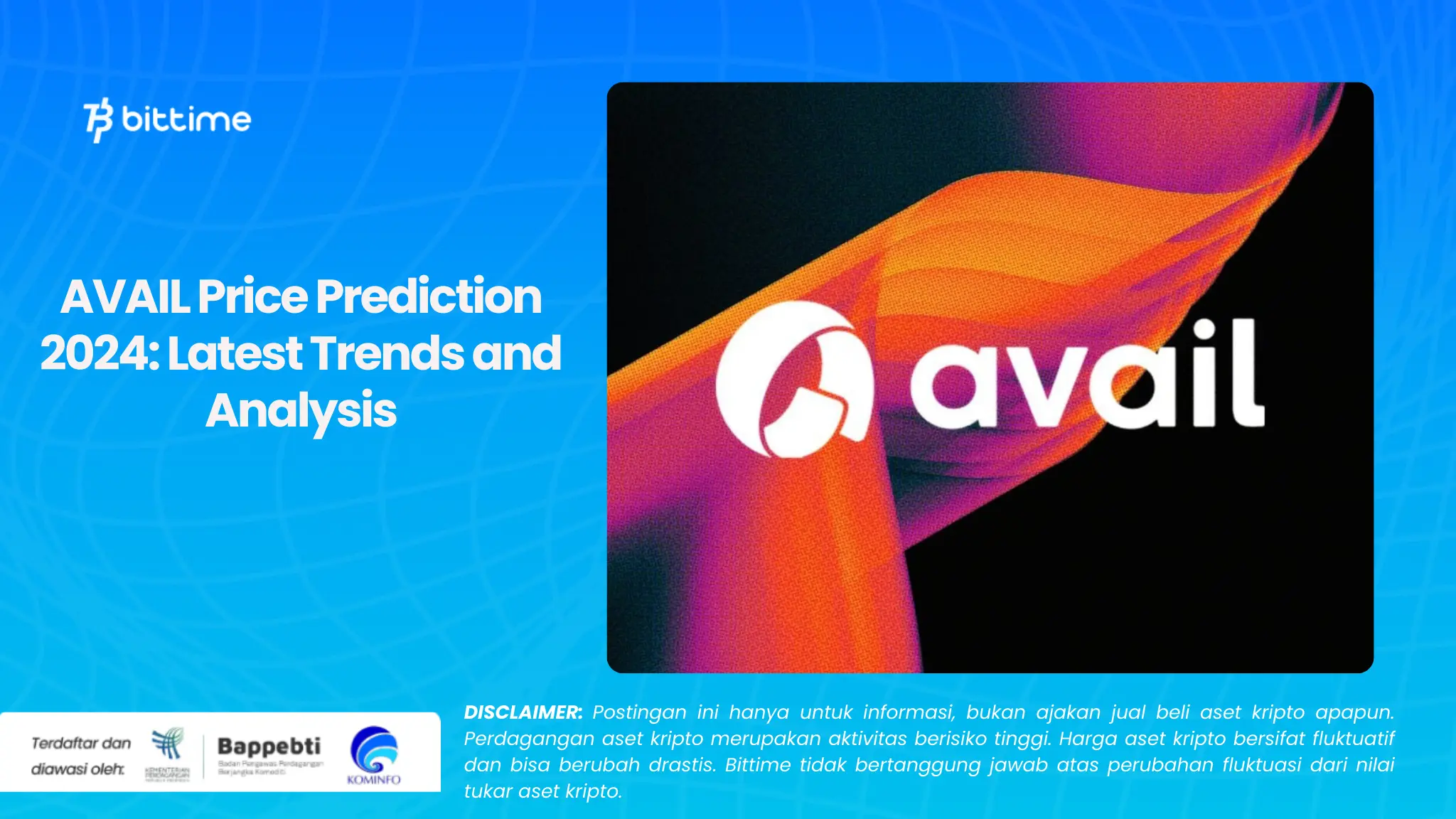 AVAIL Price Prediction 2024: Latest Trends and Analysis