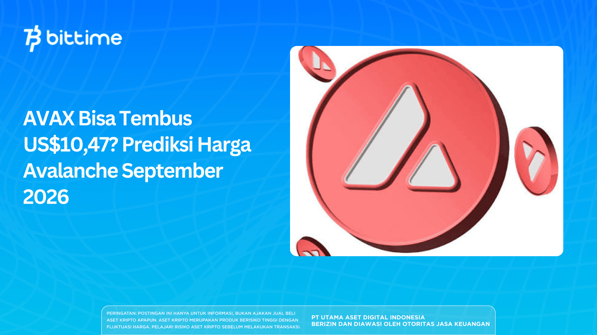 AVAX Bisa Tembus US$10,47? Prediksi Harga Avalanche September 2026