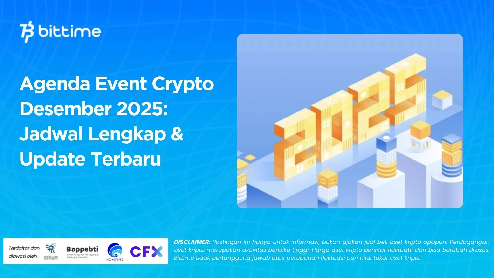 Agenda Event Crypto Desember 2025: Jadwal Lengkap & Update Terbaru