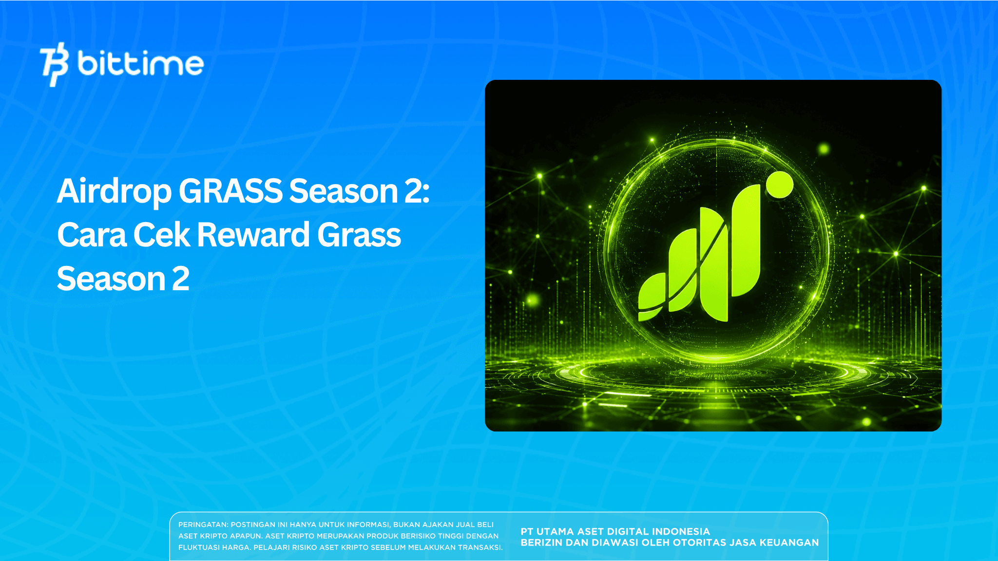 Airdrop GRASS Season 2: Cara Cek Reward Grass Season 2