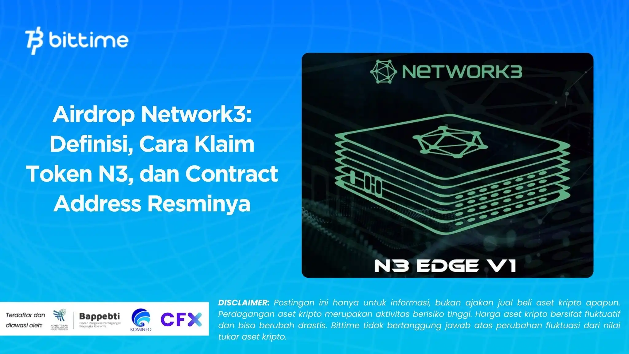 Airdrop Network3 Definisi, Cara Klaim Token N3, dan Contract Address Resminya.webp