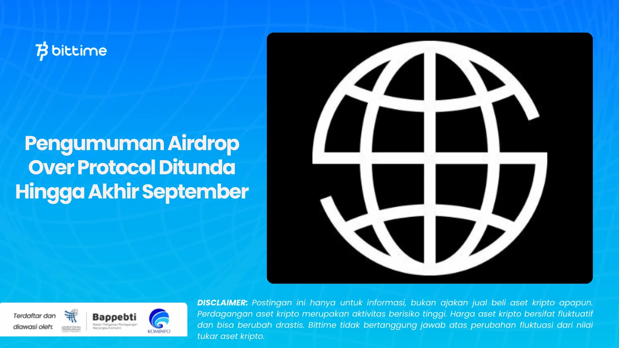 Pengumuman Airdrop Over Protocol Ditunda Hingga Akhir September