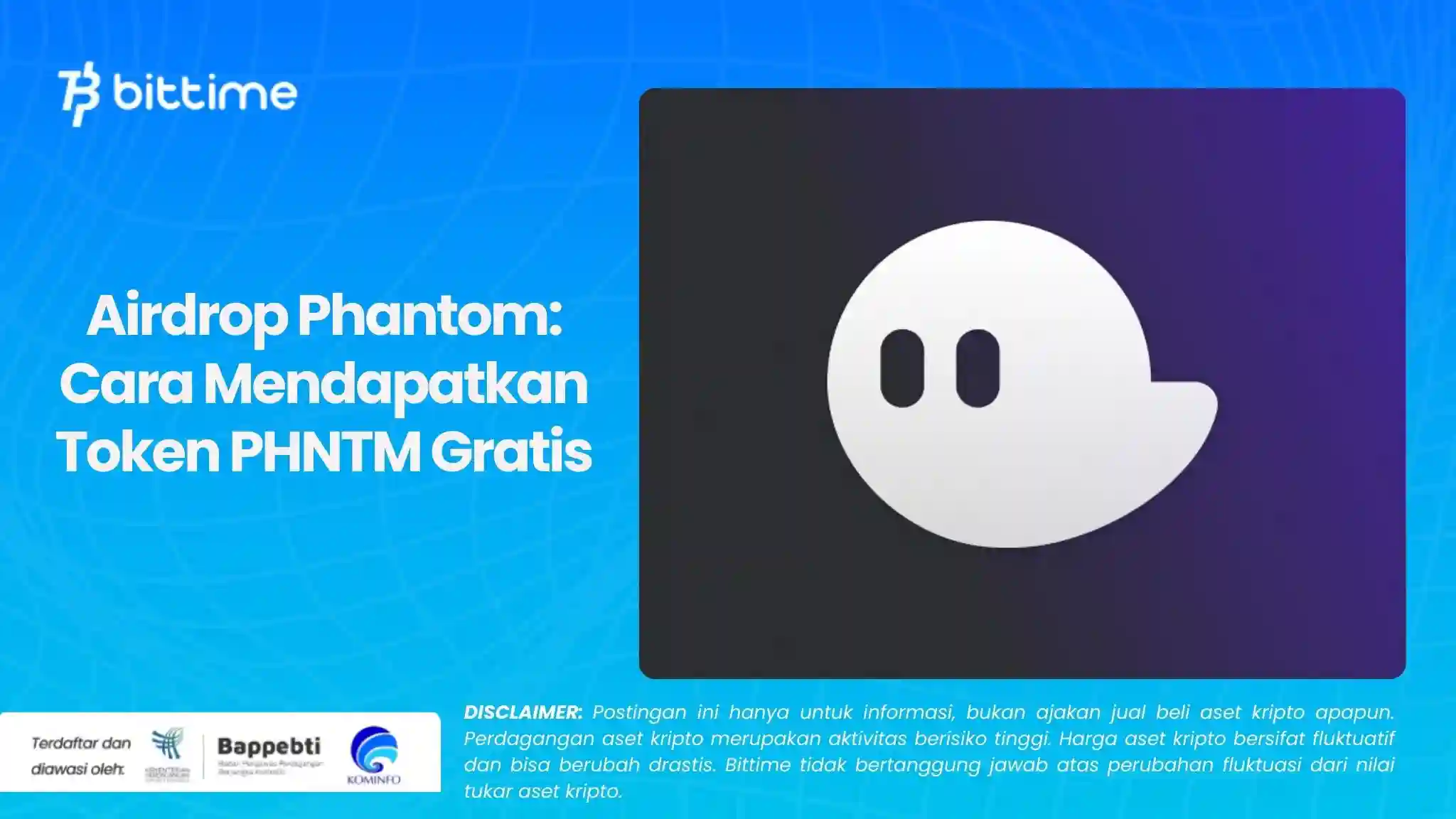 Airdrop Phantom Cara Mendapatkan Token PHNTM Gratis.webp