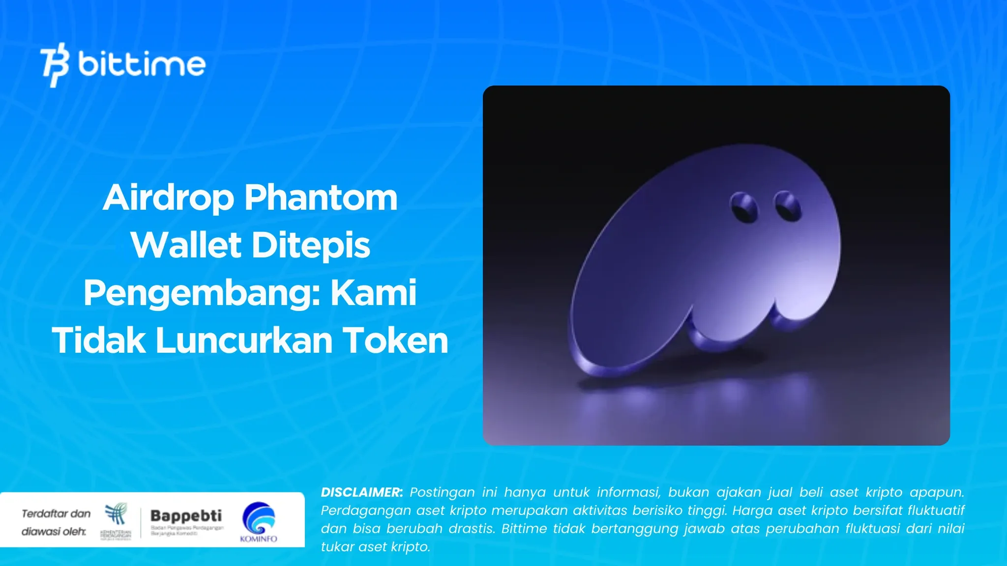 Airdrop Phantom Wallet Ditepis Pengembang Kami Tidak Luncurkan Token.webp