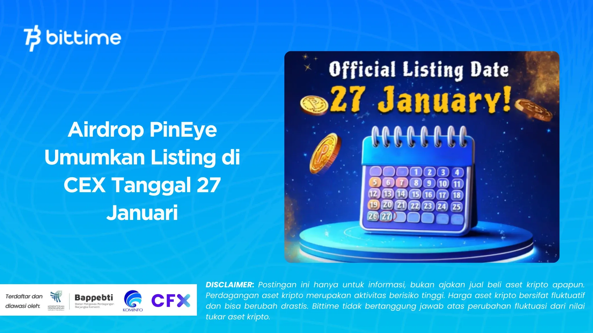 Airdrop PinEye Umumkan Listing di CEX Tanggal 27 Januari