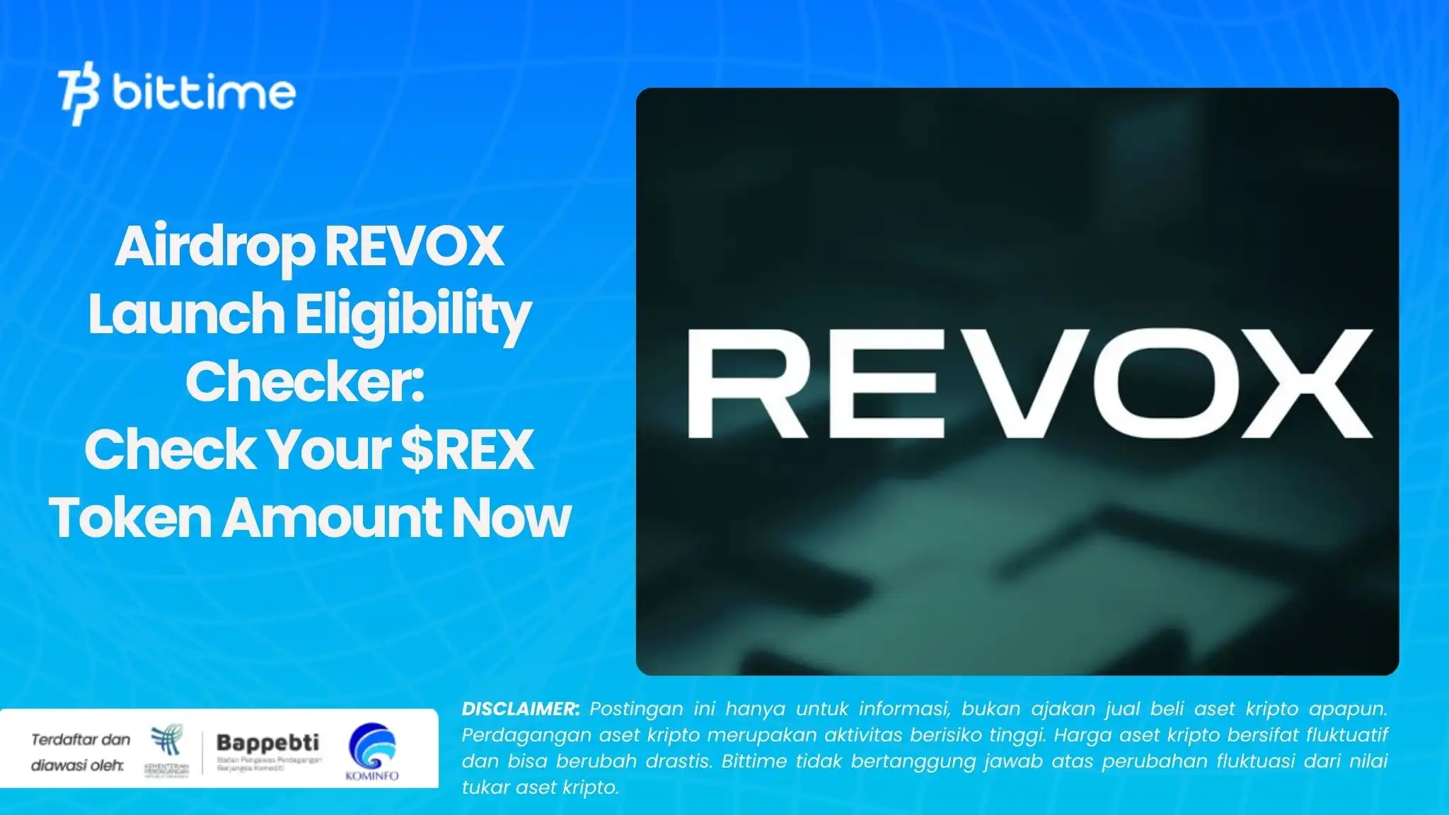 Airdrop REVOX Launch Eligibility Checker Check Your $REX Token Amount Now.webp