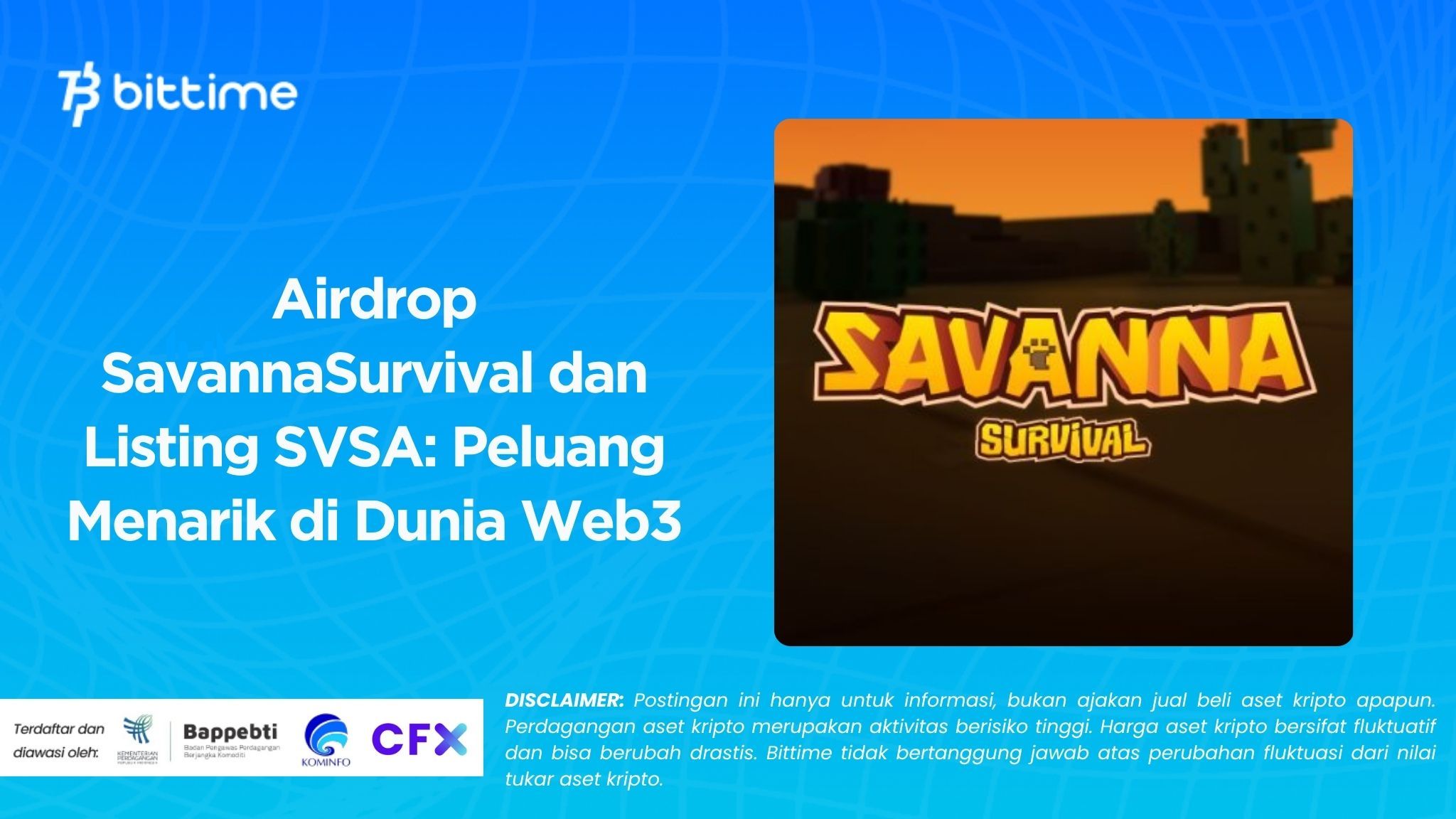 Airdrop SavannaSurvival dan Listing SVSA Peluang Menarik di Dunia Web3