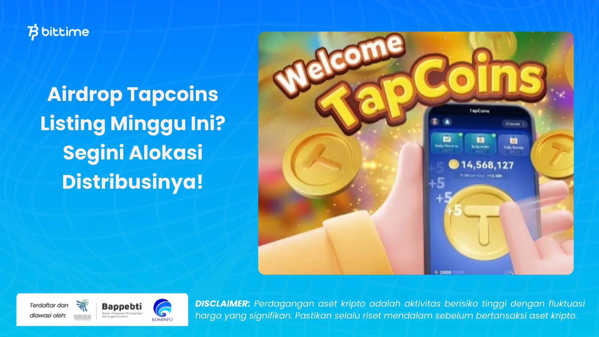 Airdrop Tapcoins Listing Minggu Ini - Bittime