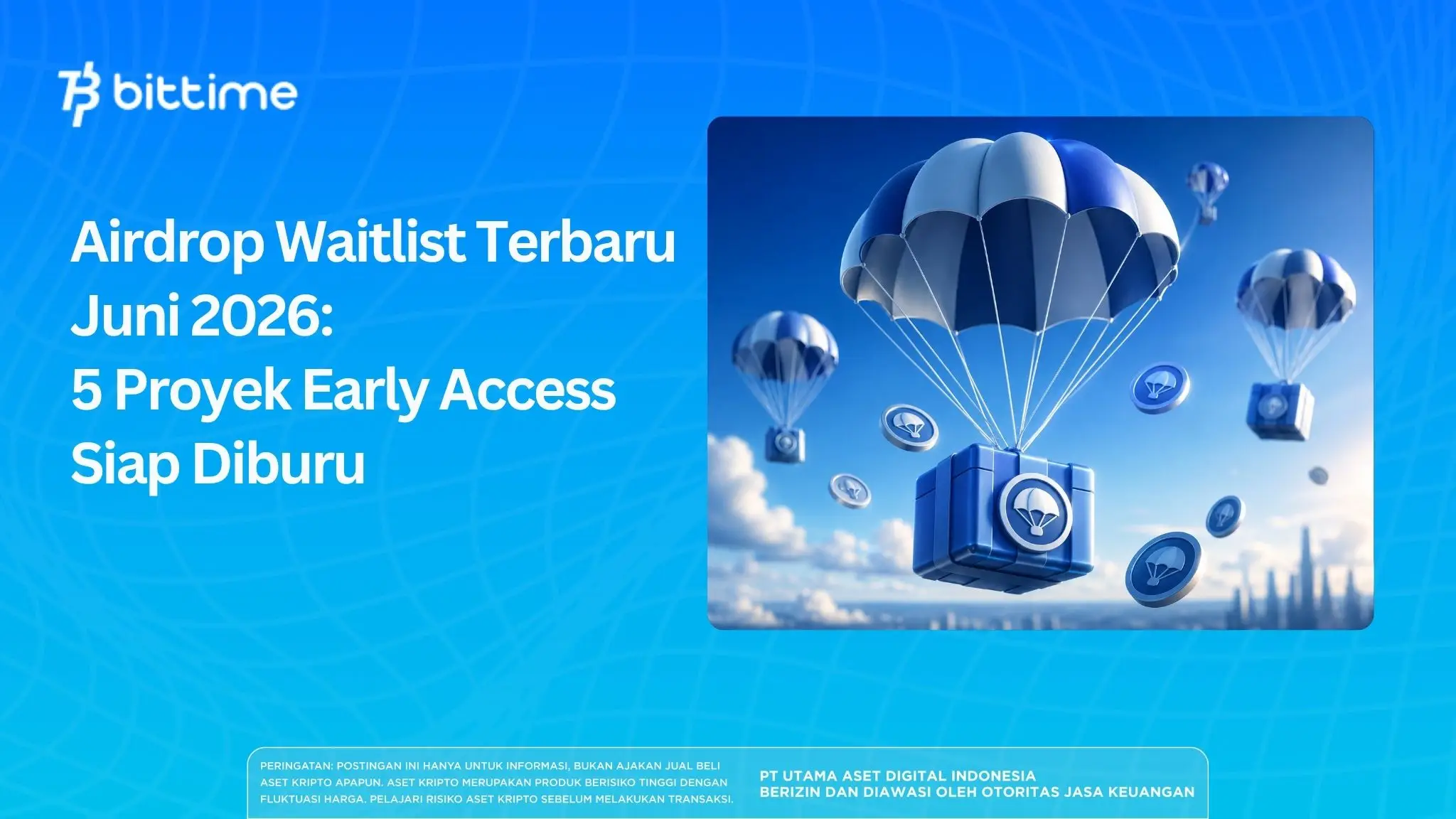 Airdrop Waitlist Terbaru Juni 2026
