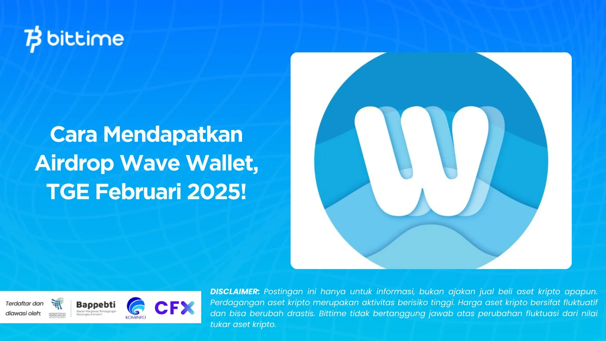 Cara Mendapatkan Airdrop Wave Wallet, TGE Februari 2025!