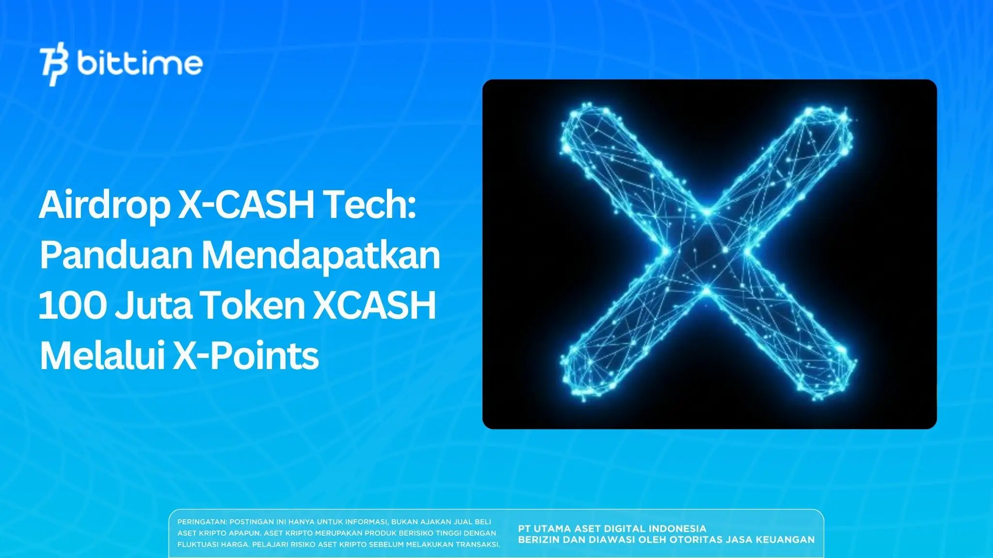 Airdrop X-CASH Tech: Panduan Mendapatkan 100 Juta Token XCASH Melalui X-Points