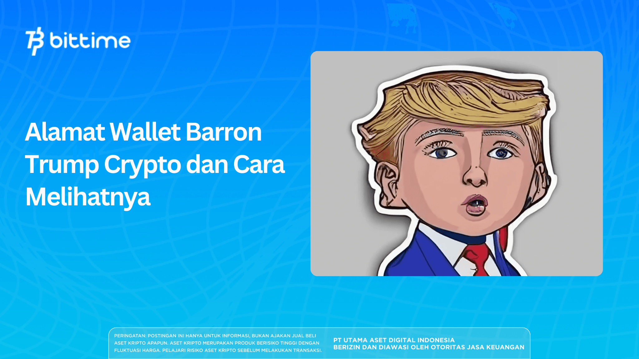 Alamat Wallet Barron Trump Crypto dan Cara Melihatnya