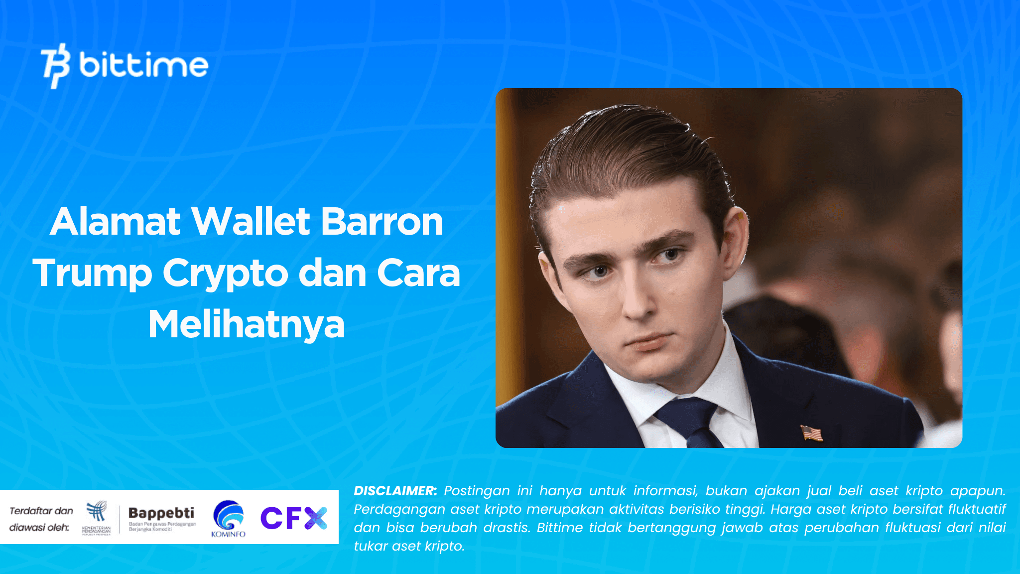 Alamat Wallet Barron Trump Crypto dan Cara Melihatnya