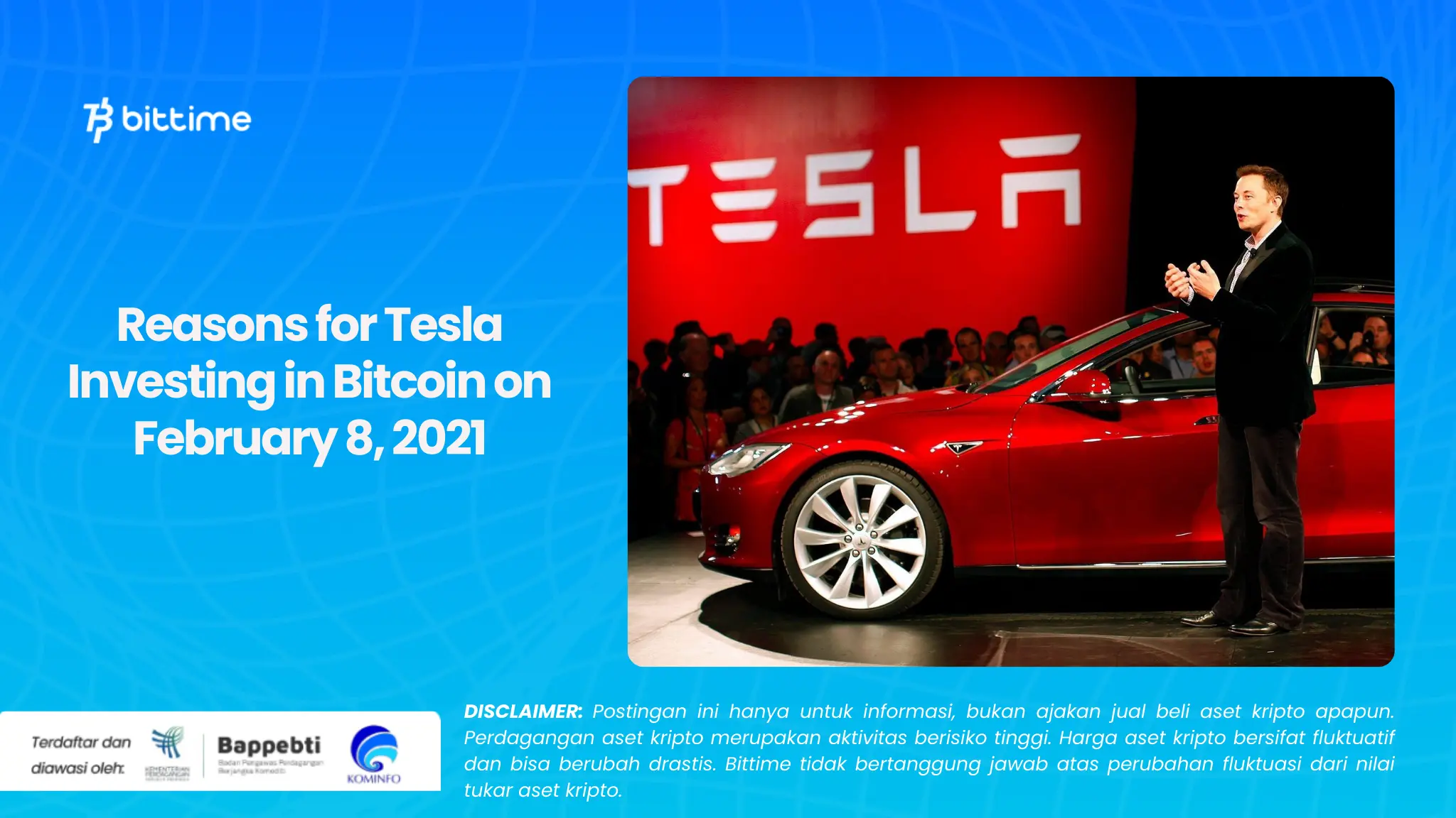 Alasan Tesla Investasi Bitcoin pada 8 Februari 2021 (1).webp