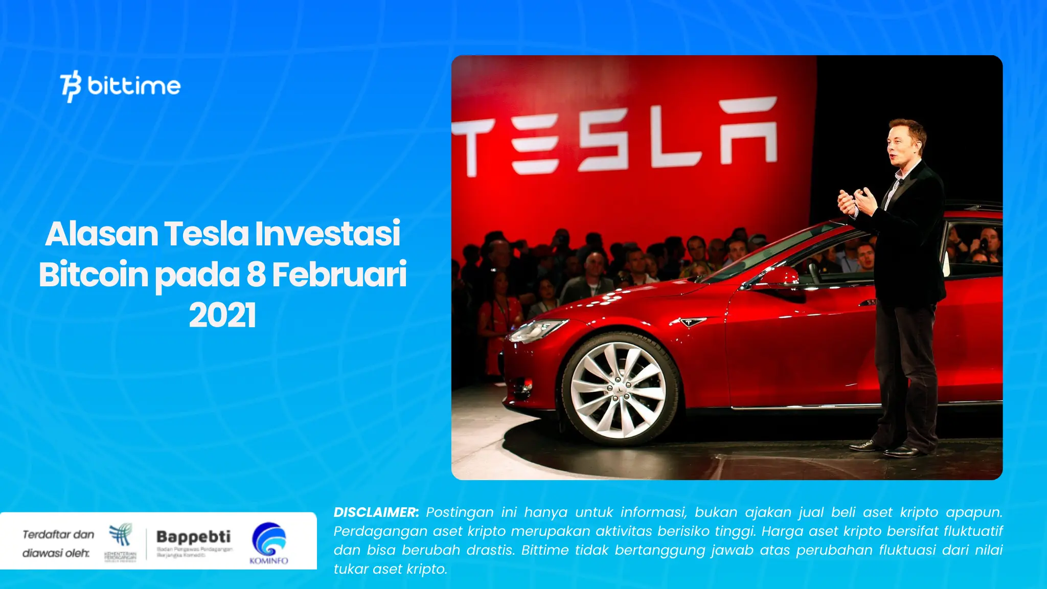 Alasan Tesla Investasi Bitcoin pada 8 Februari 2021 (1).webp