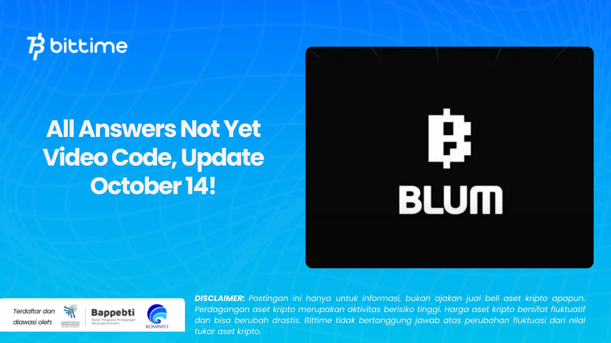 All Answers Not Yet Video Code, Update October 14!