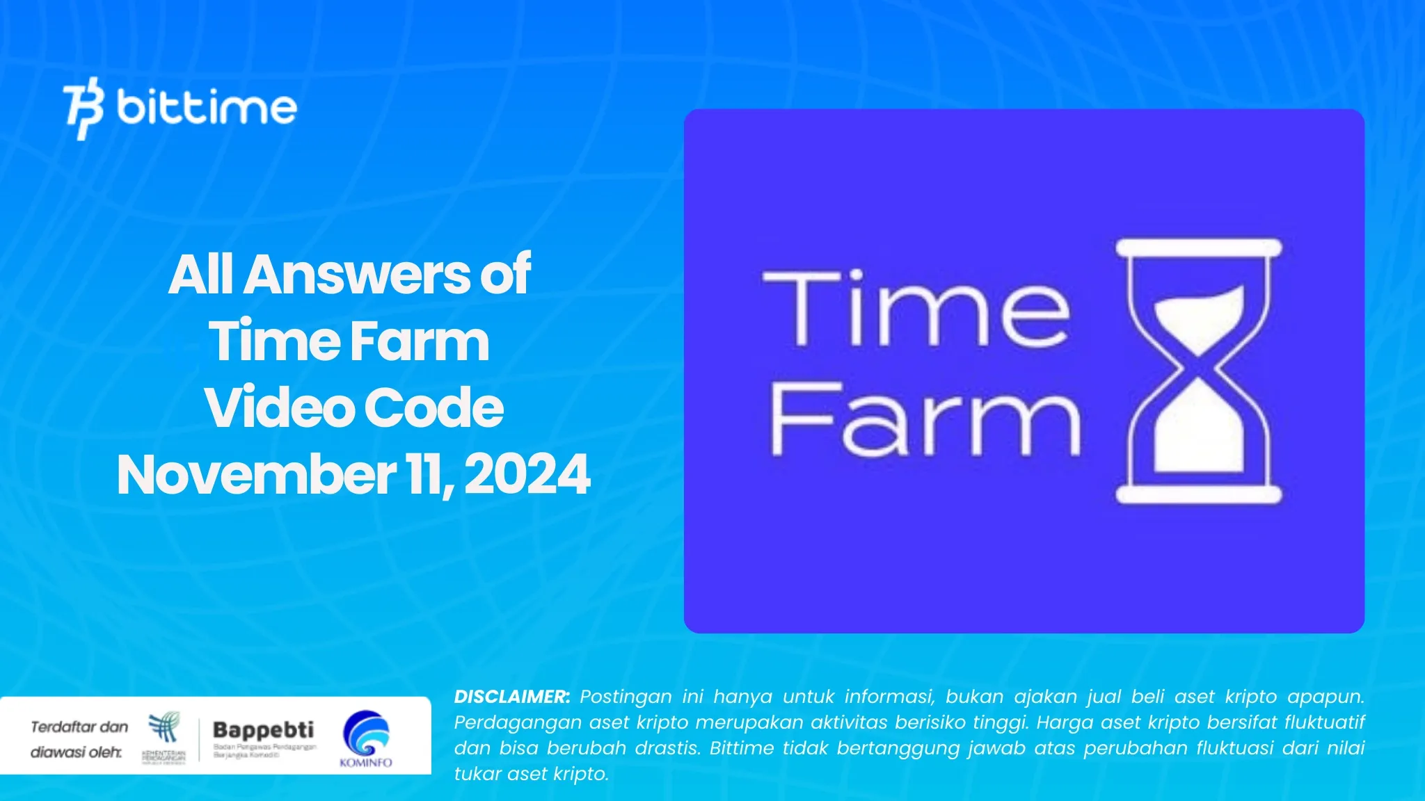 All Answers of Time Farm Video Code November 11, 2024.webp