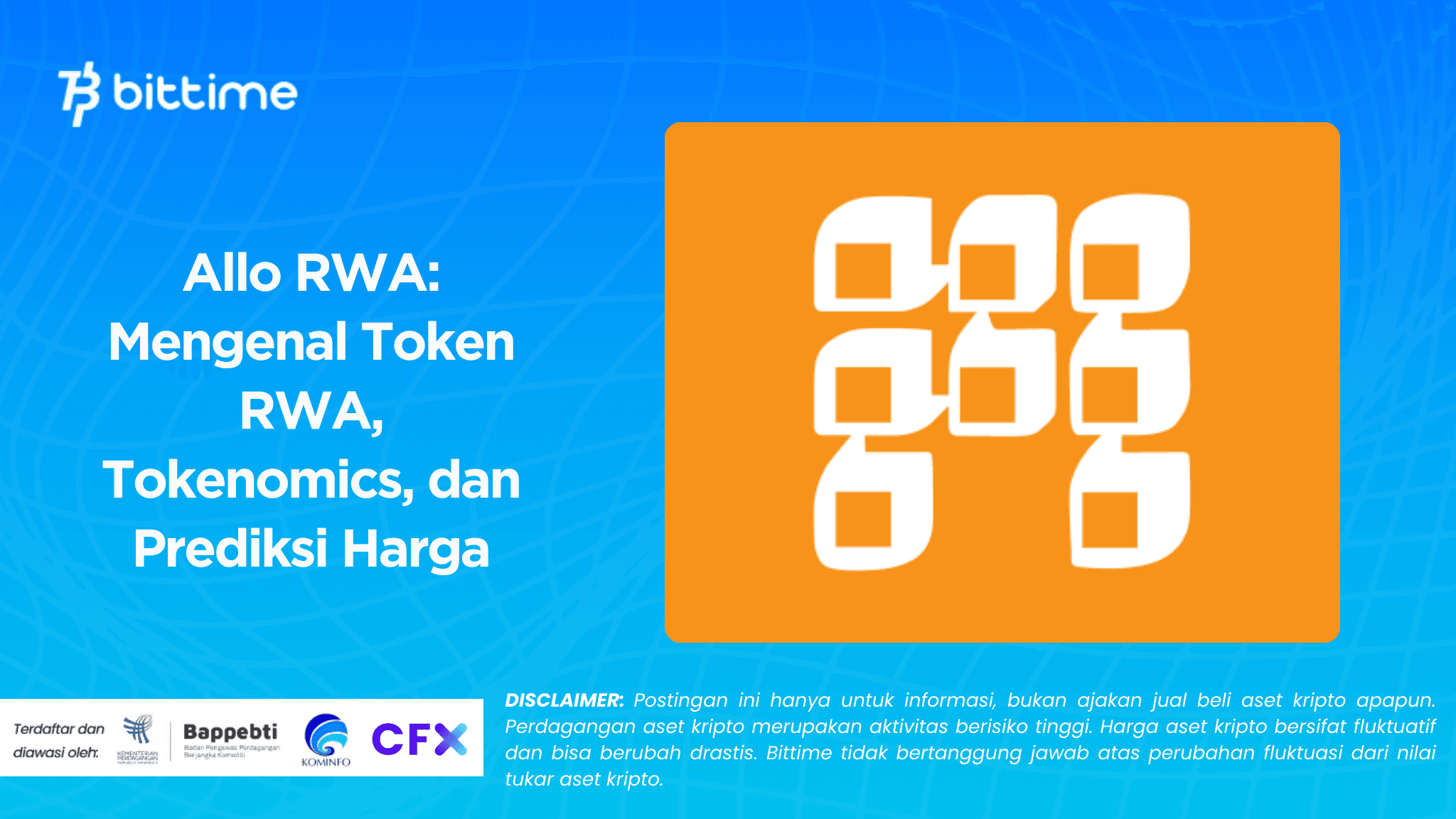Allo RWA: Mengenal Token RWA, Tokenomics, dan Prediksi Harga