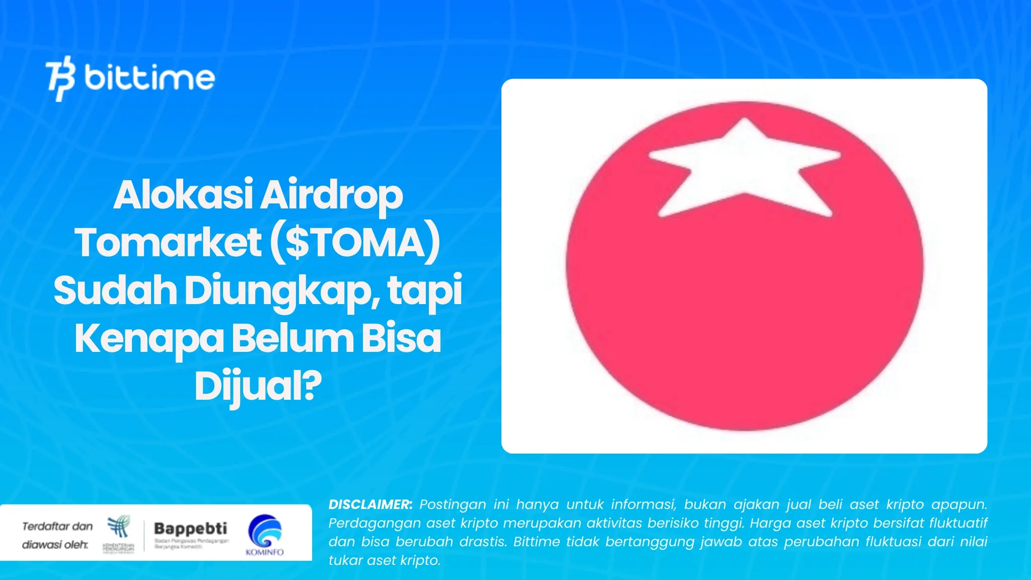 Alokasi Airdrop Tomarket ($TOMA) Sudah Diungkap, tapi Kenapa Belum Bisa Dijual