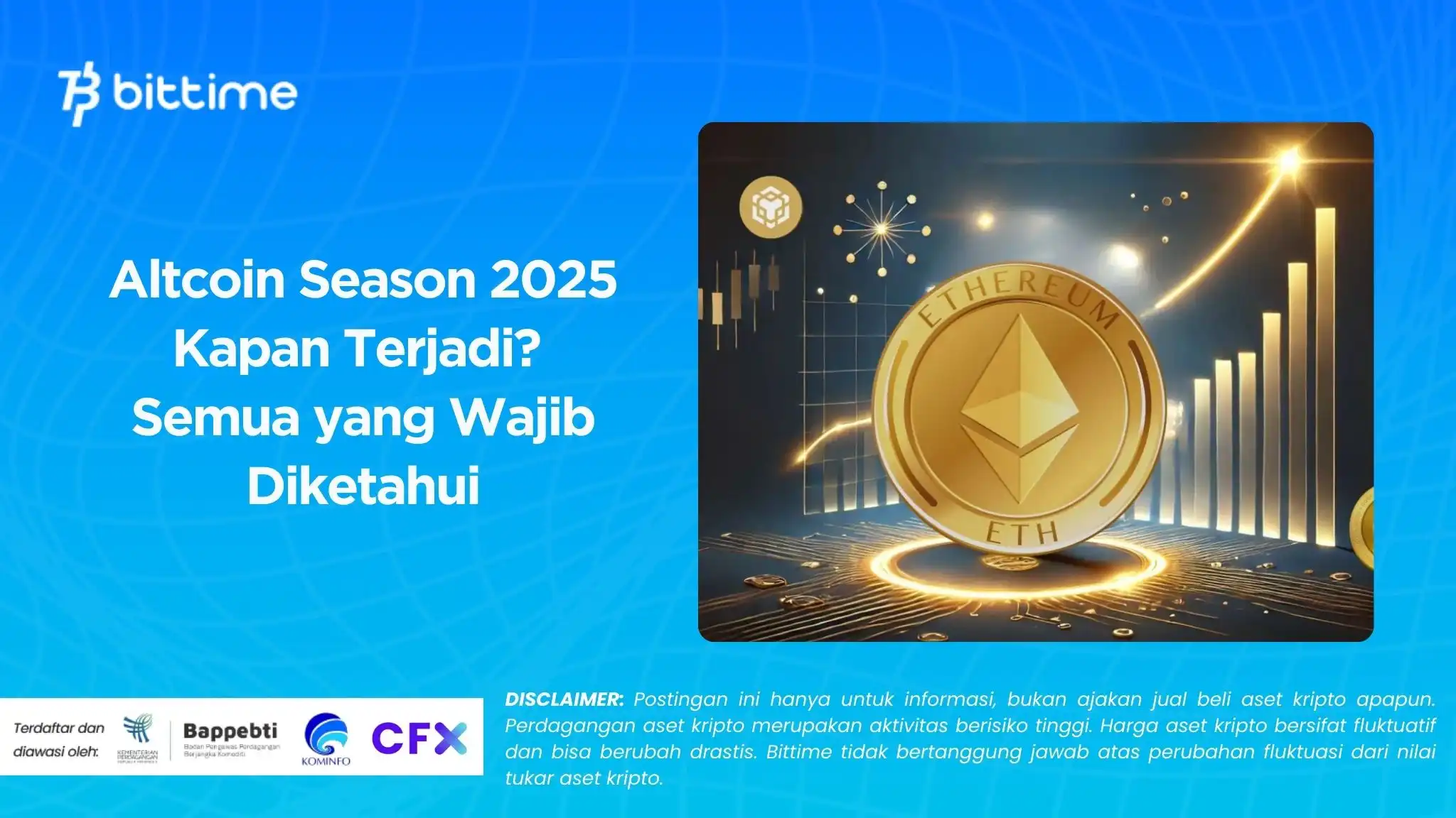 Altcoin Season 2025 Kapan Terjadi? Semua yang Wajib Diketahui