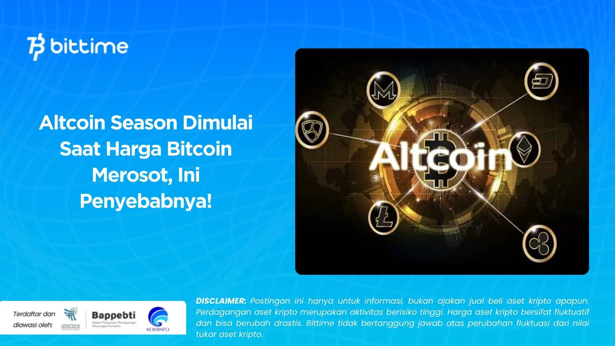 Altcoin Season Dimulai Saat Harga Bitcoin Merosot, Ini Penyebabnya!.webp