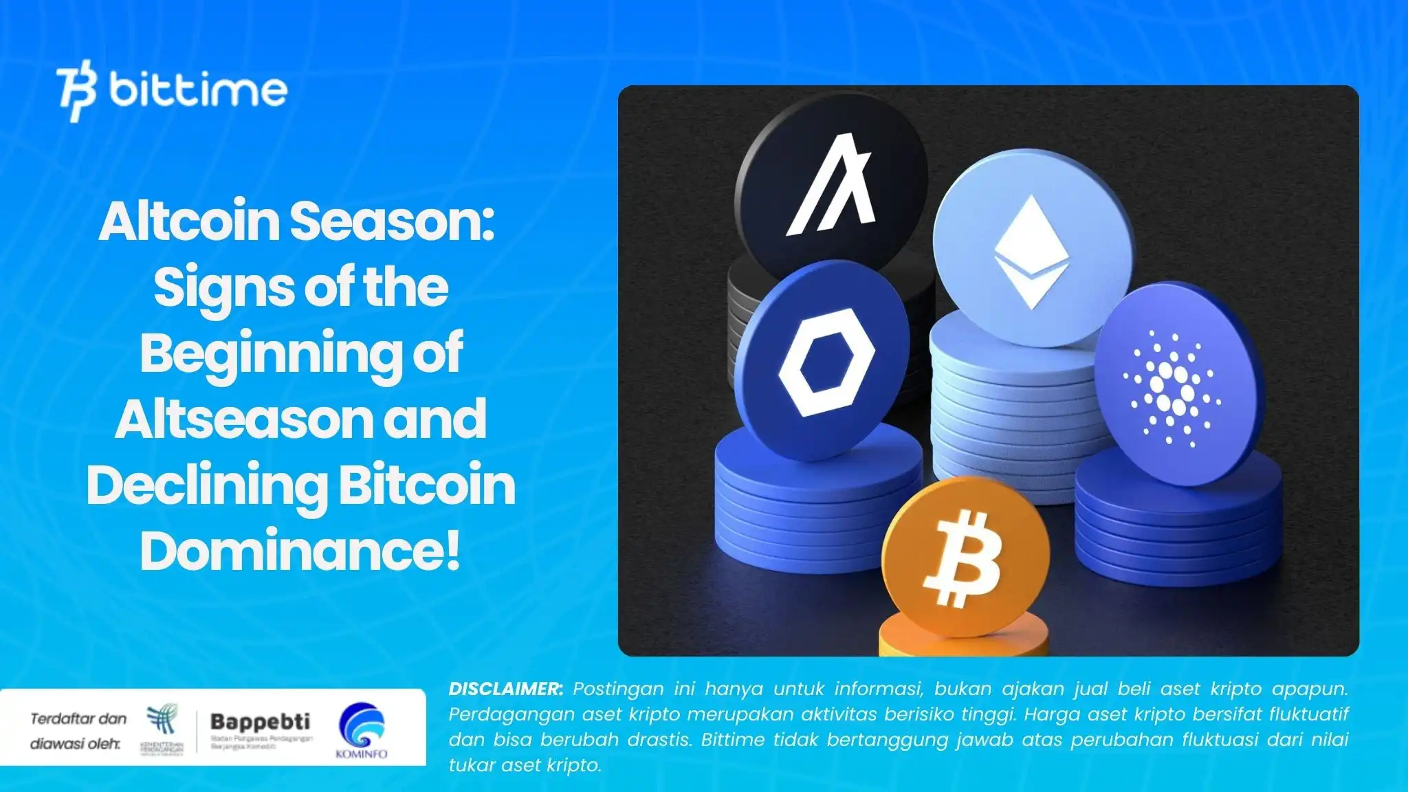Altcoin Season: Signs of the Beginning of Altseason and Declining Bitcoin Dominance!