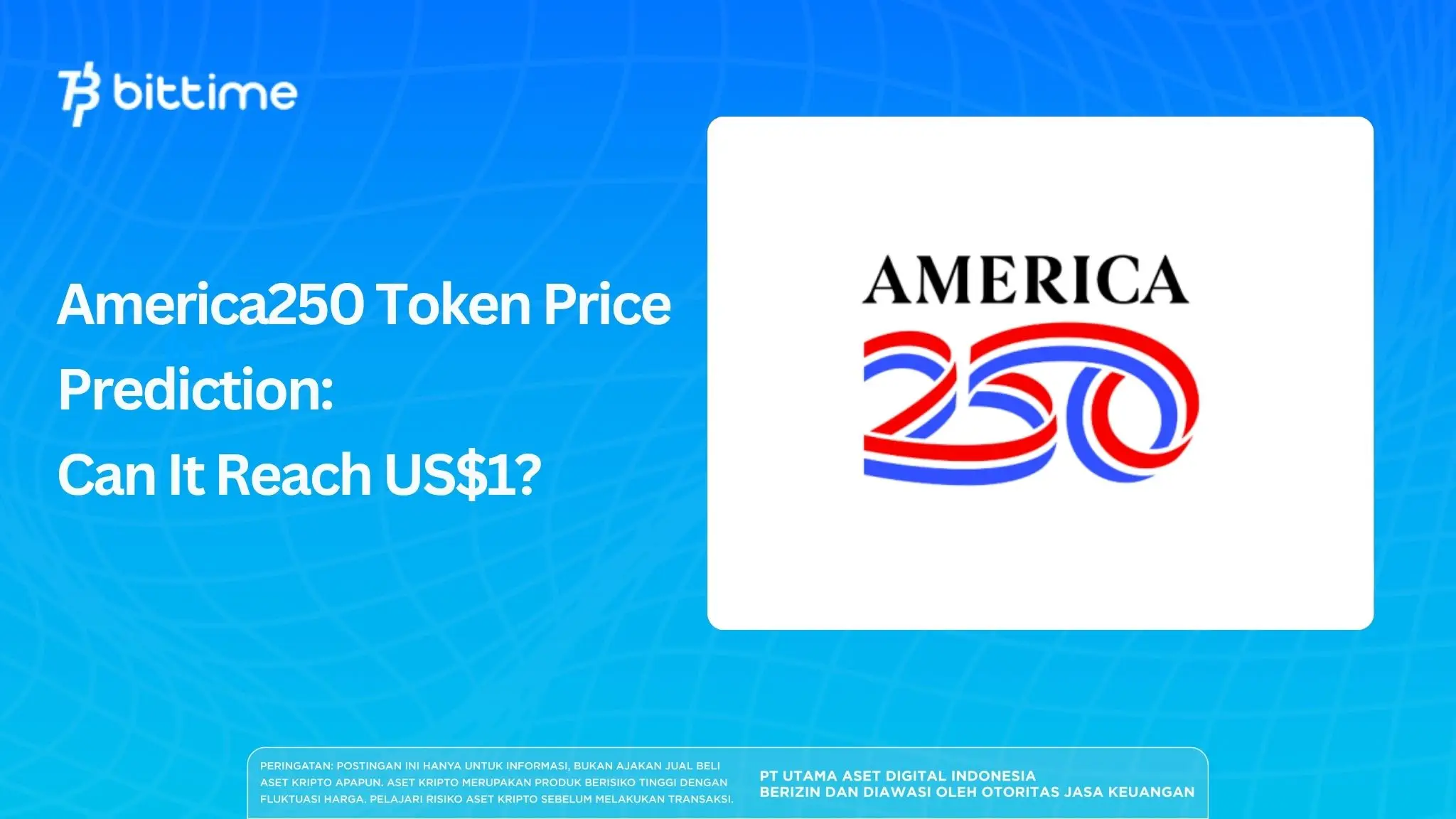 America250 Token Price Prediction: Can It Reach US$1?