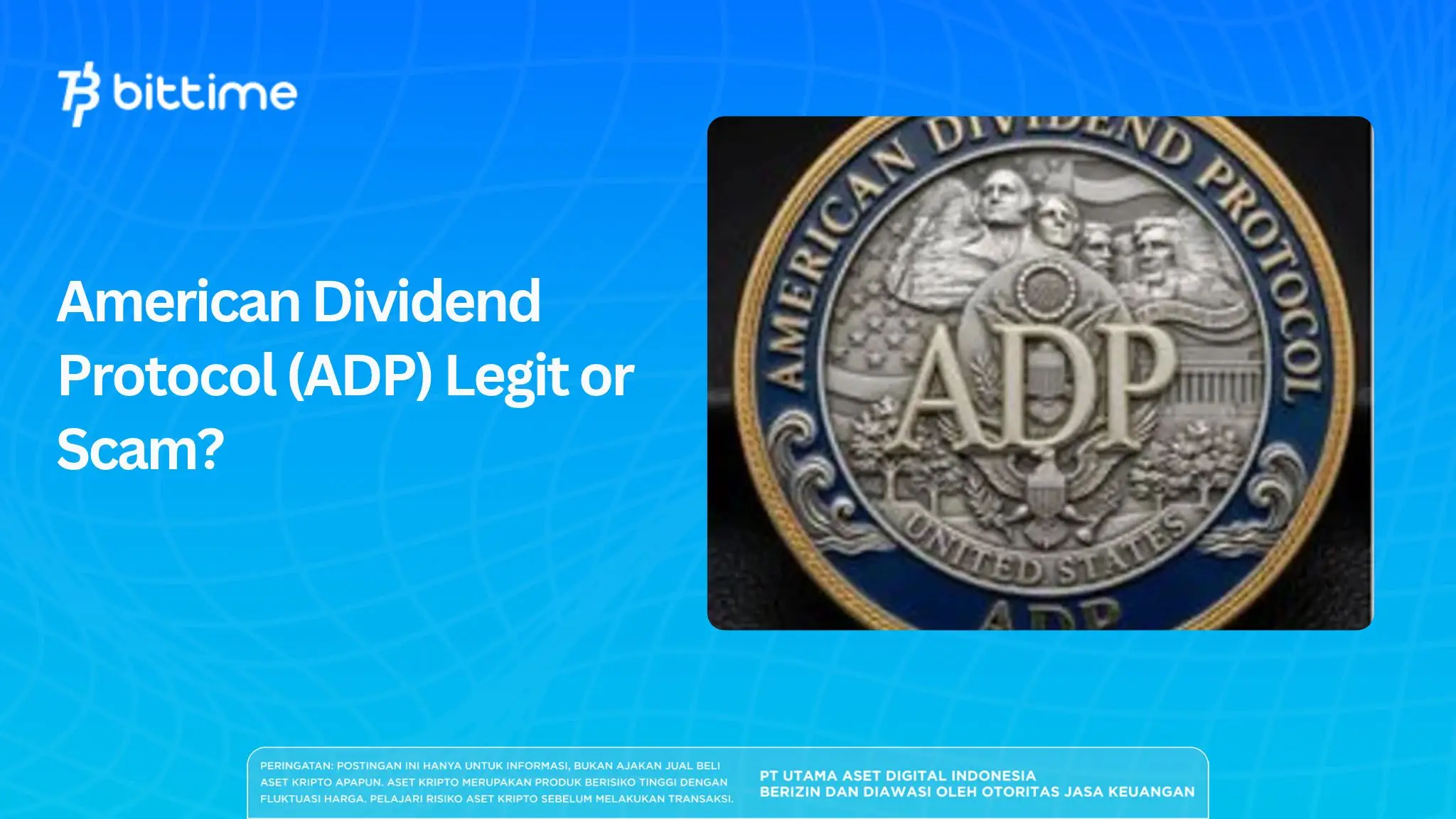 American Dividend Protocol (ADP) Legit or Scam_.webp