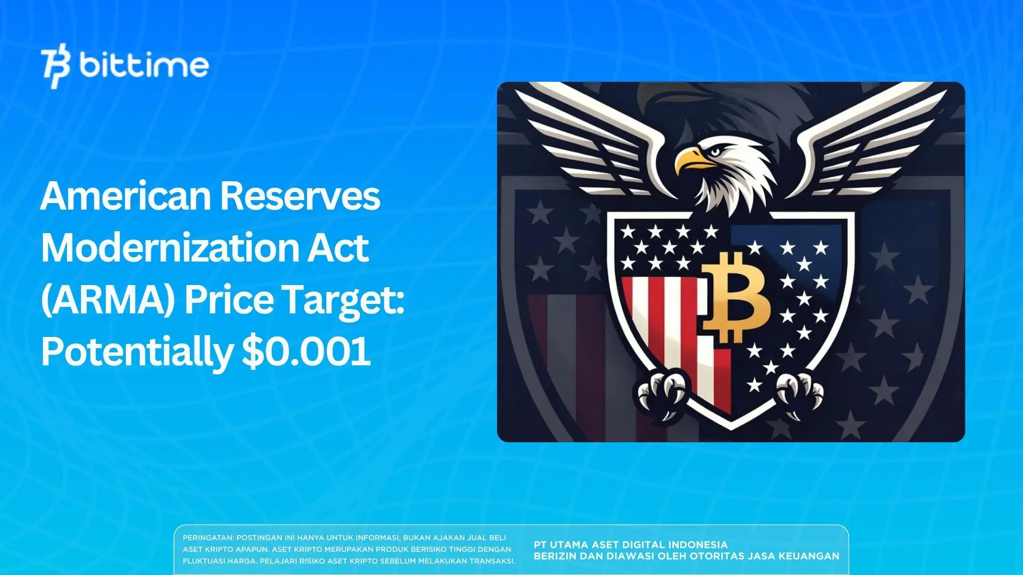 American Reserves Modernization Act (ARMA) Price Target: Potentially $0.001