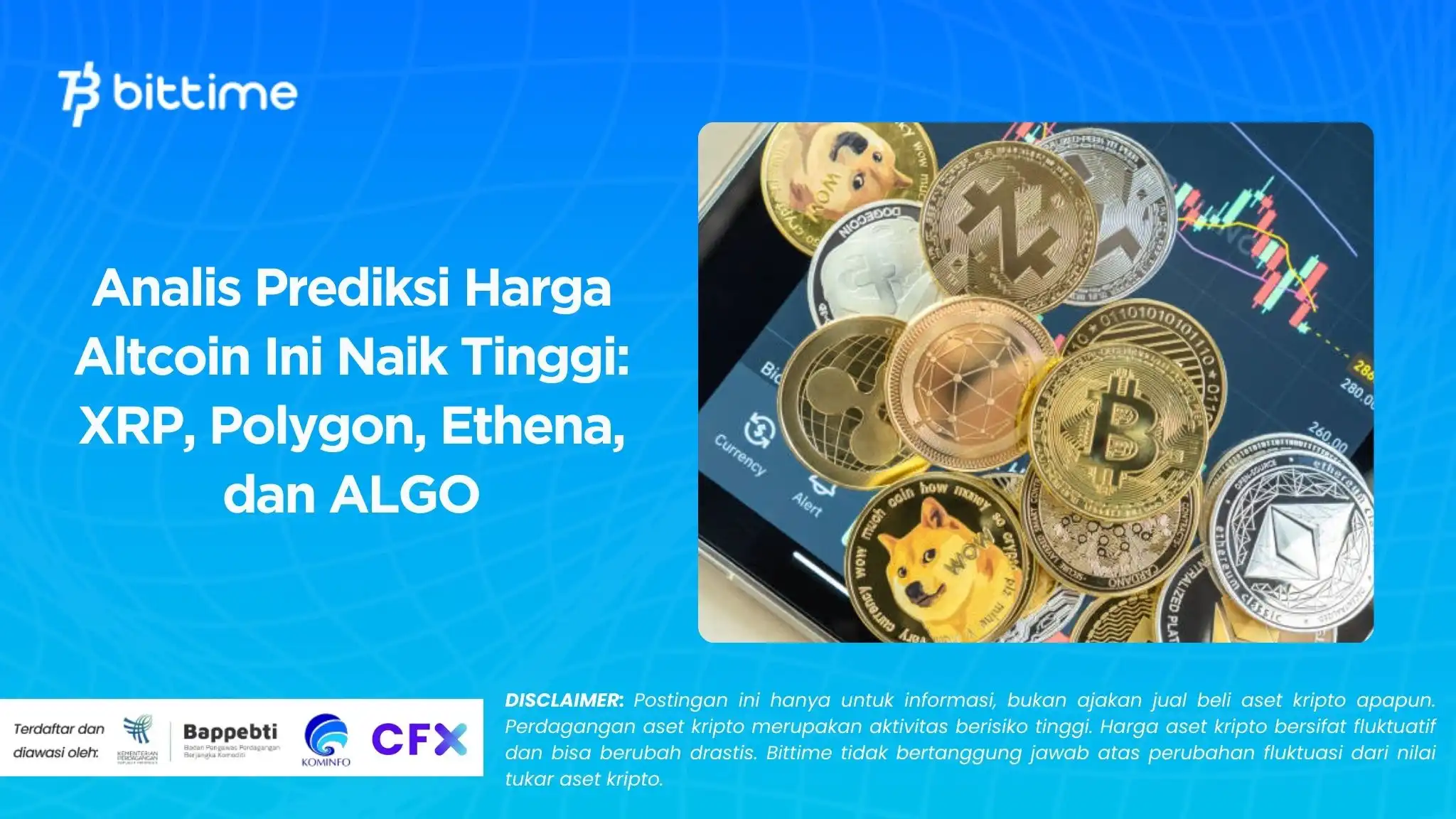 Analis Prediksi Harga Altcoin Ini Naik Tinggi: XRP, Polygon, Ethena, dan ALGO