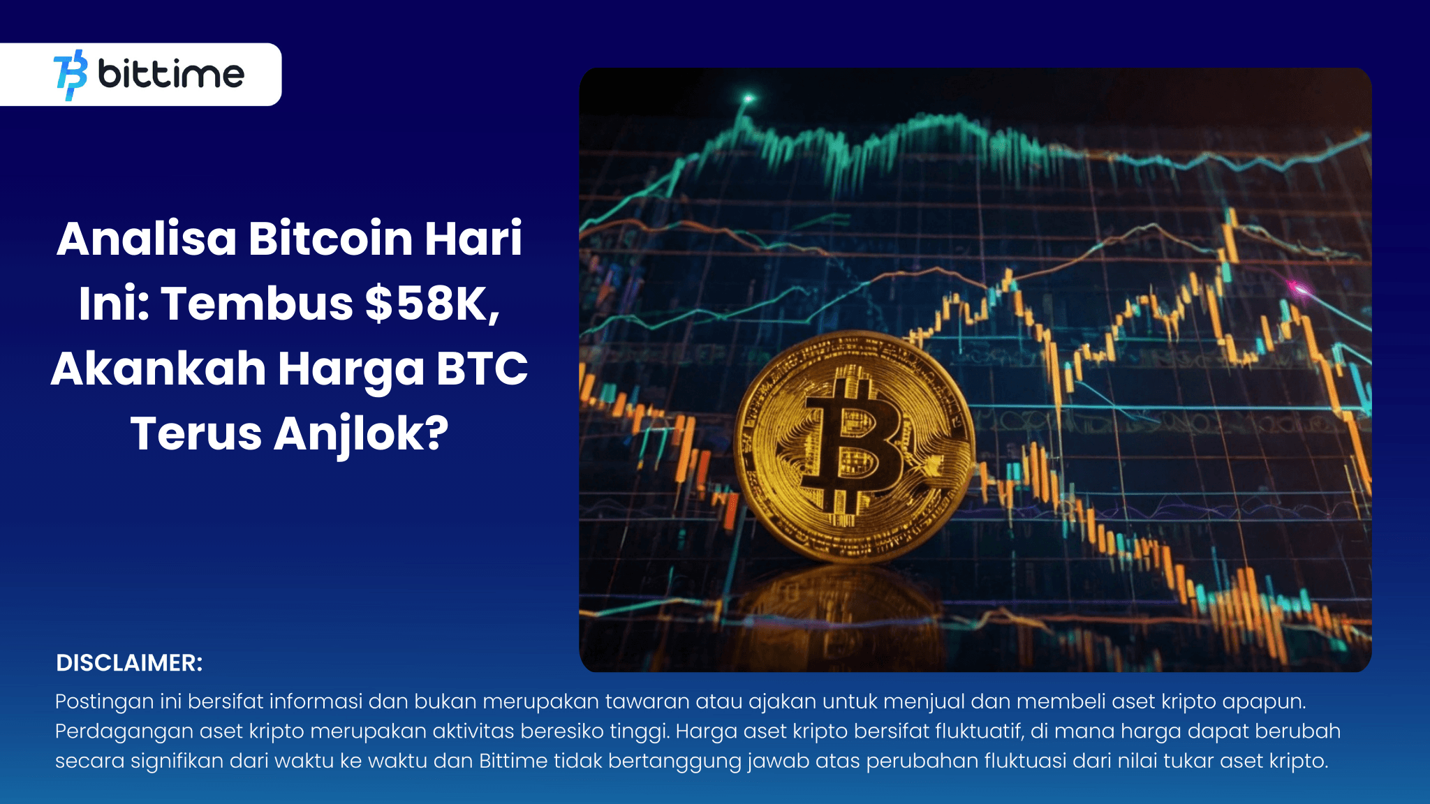 Analisa Bitcoin Hari Ini Tembus $58K, Akankah Harga BTC Terus Anjlok.png