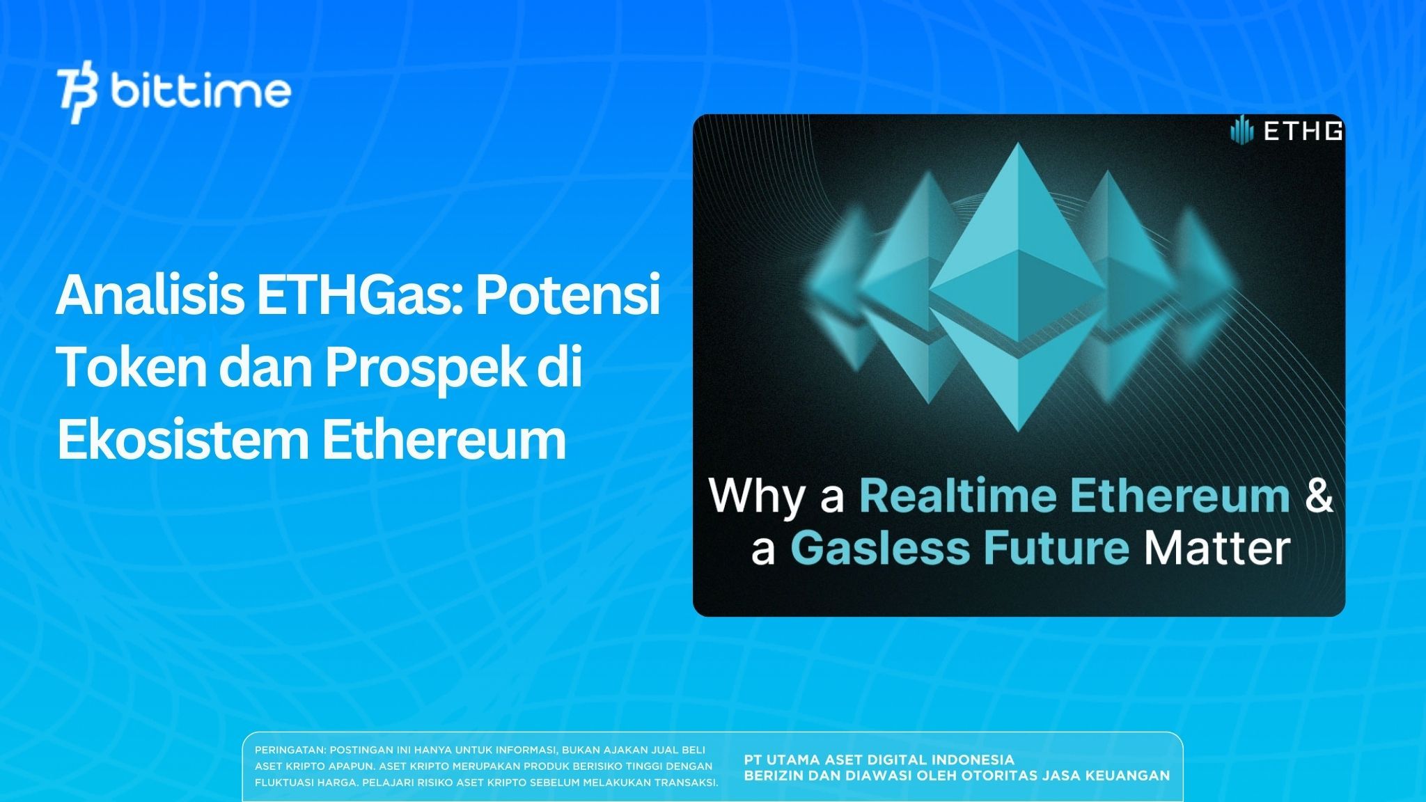 Analisis ETHGas: Potensi Token dan Prospek di Ekosistem Ethereum