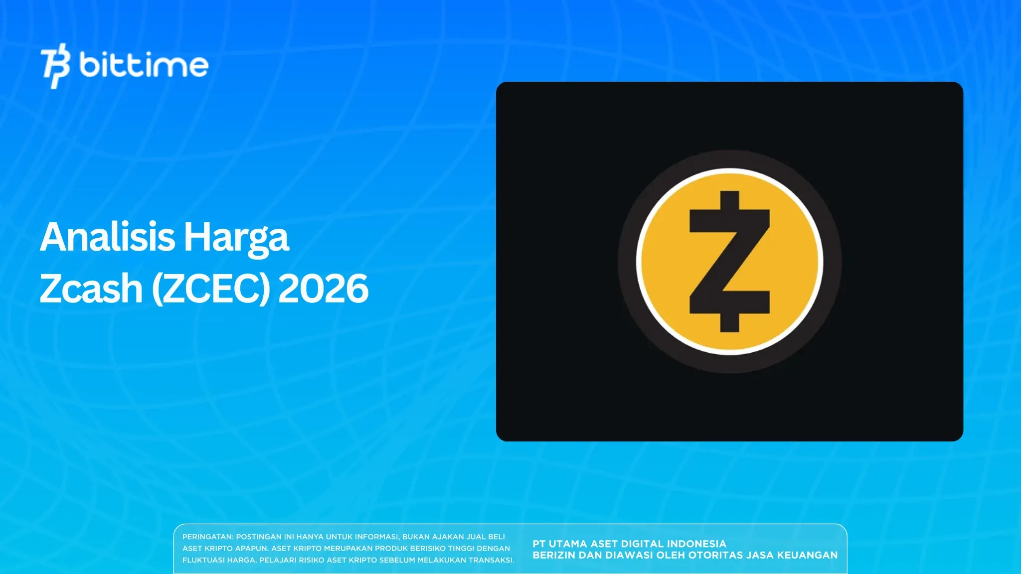 Analisis Harga Zcash 2026: Waktu yang Tepat untuk Beli ZEC Coin?