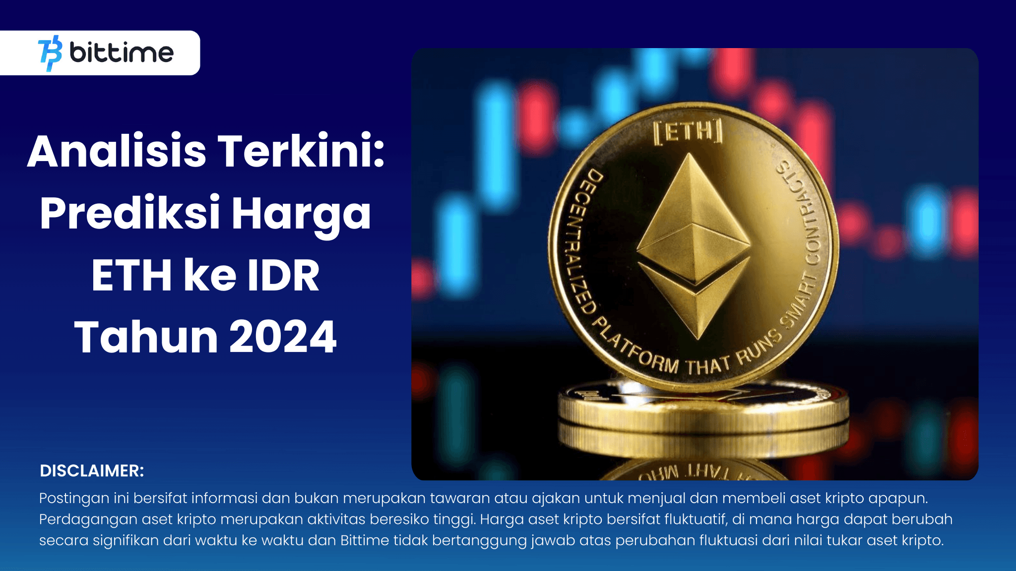 Analisis Terkini: Prediksi Harga ETH ke IDR Tahun 2024