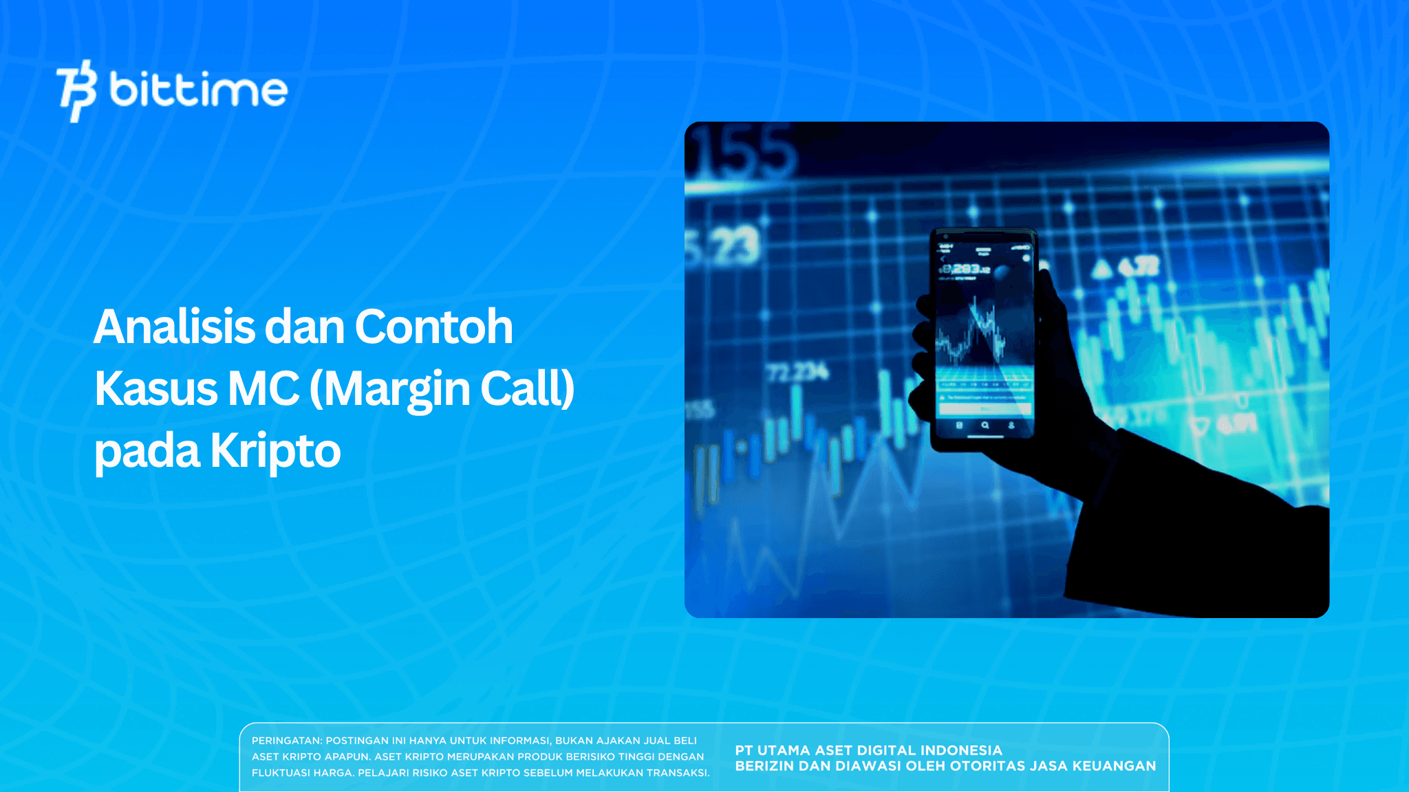Analisis dan Contoh Kasus MC (Margin Call) pada Kripto
