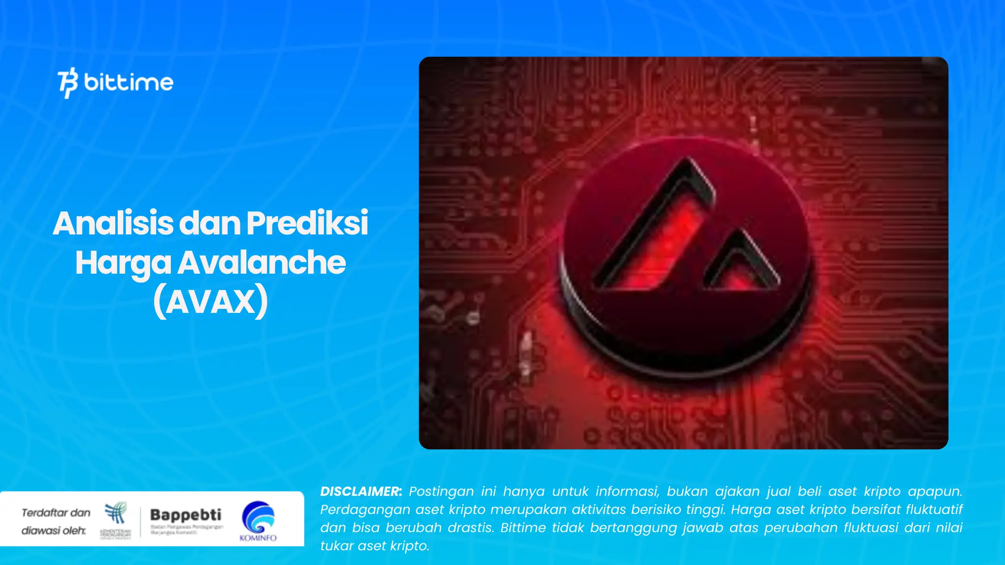 Analisis dan Prediksi Harga Avalanche (AVAX)