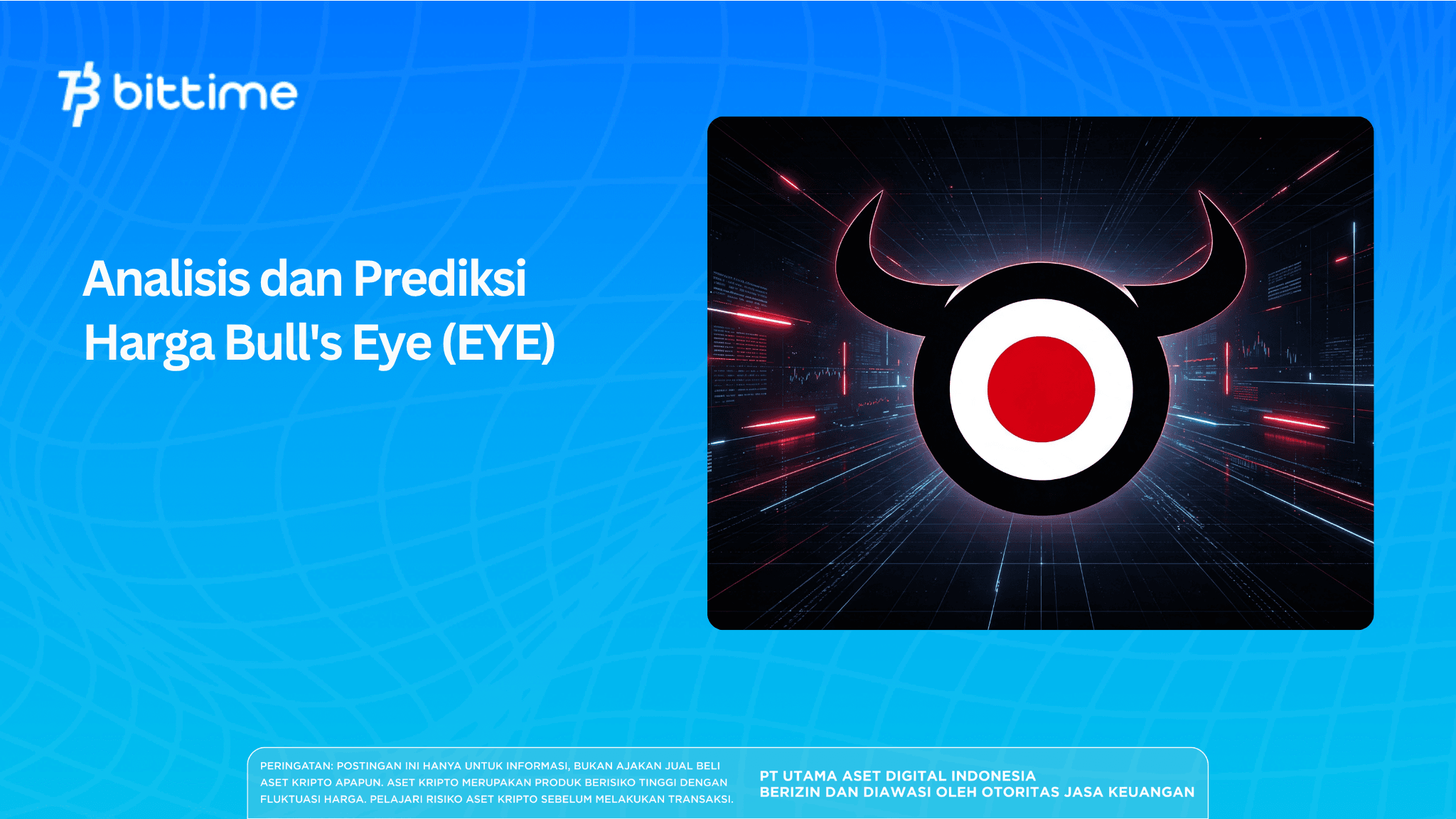 Analisis dan Prediksi Harga Bull's Eye (EYE)