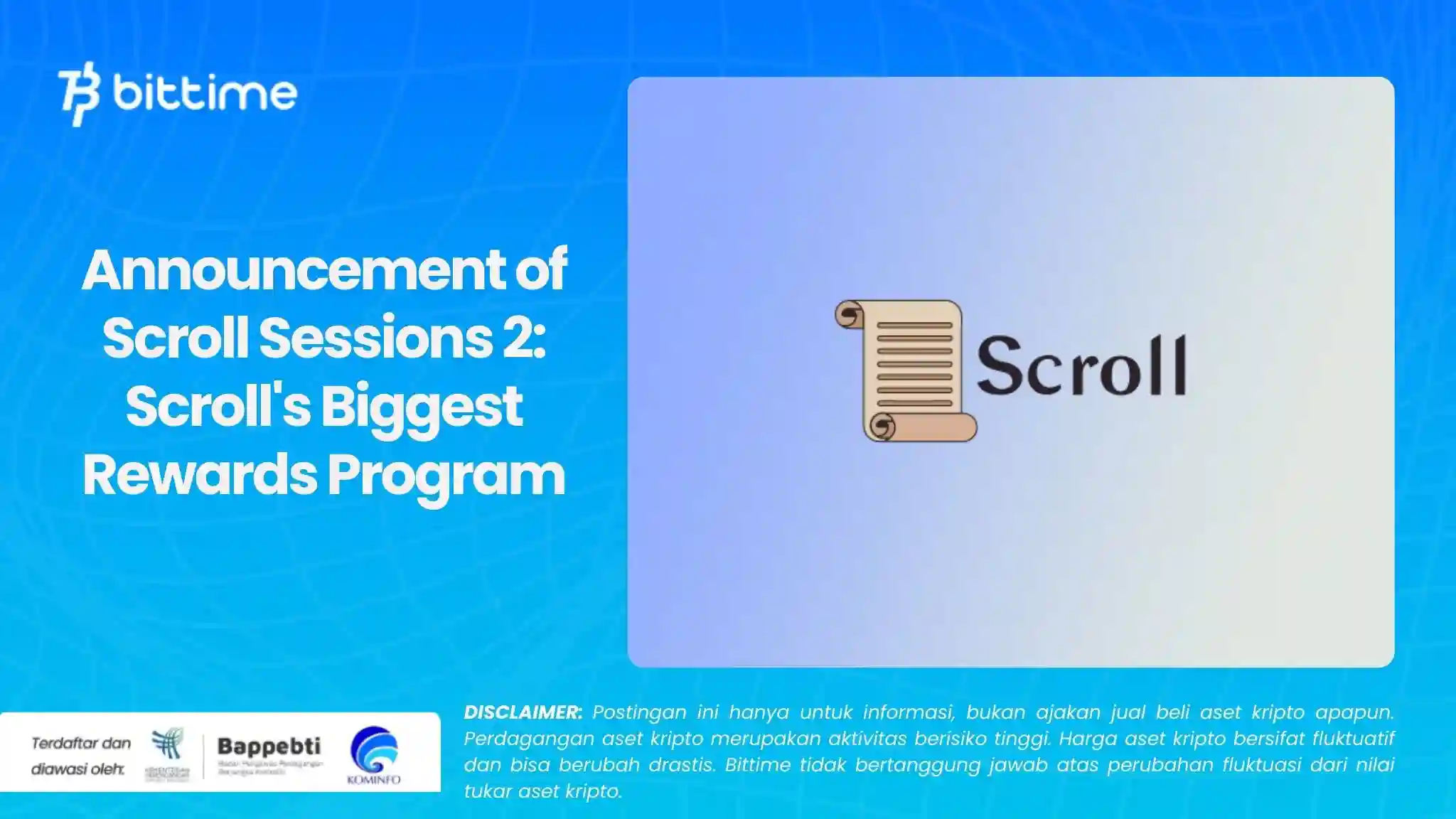 Announcement of Scroll Sessions 2 Scroll's Biggest Rewards Program.webp